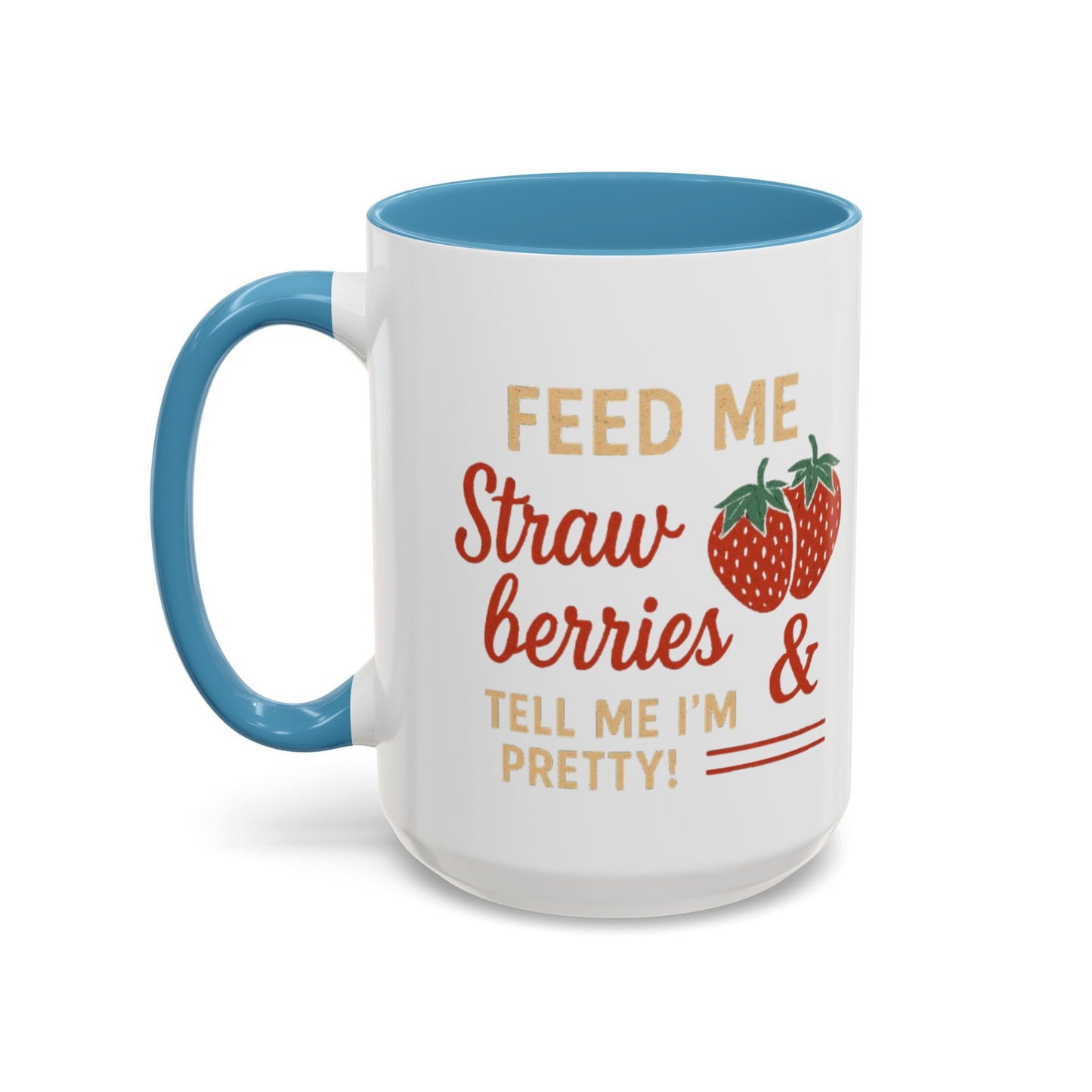 Cute Strawberry Themed Accent Coffee Mug - Perfect for Gifts, Home, Kitchen, Birthday, Fun Quotes