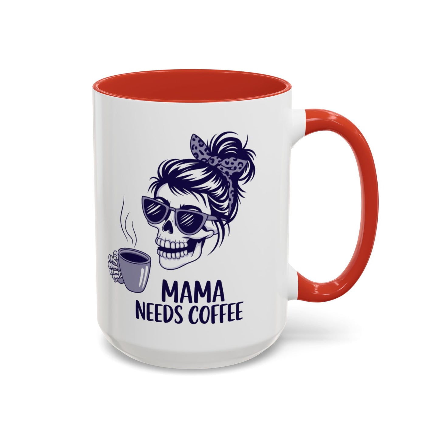 Mama Needs Coffee Skull Mug - Stylish 11/15oz Accent Coffee Mug for Coffee Lovers
