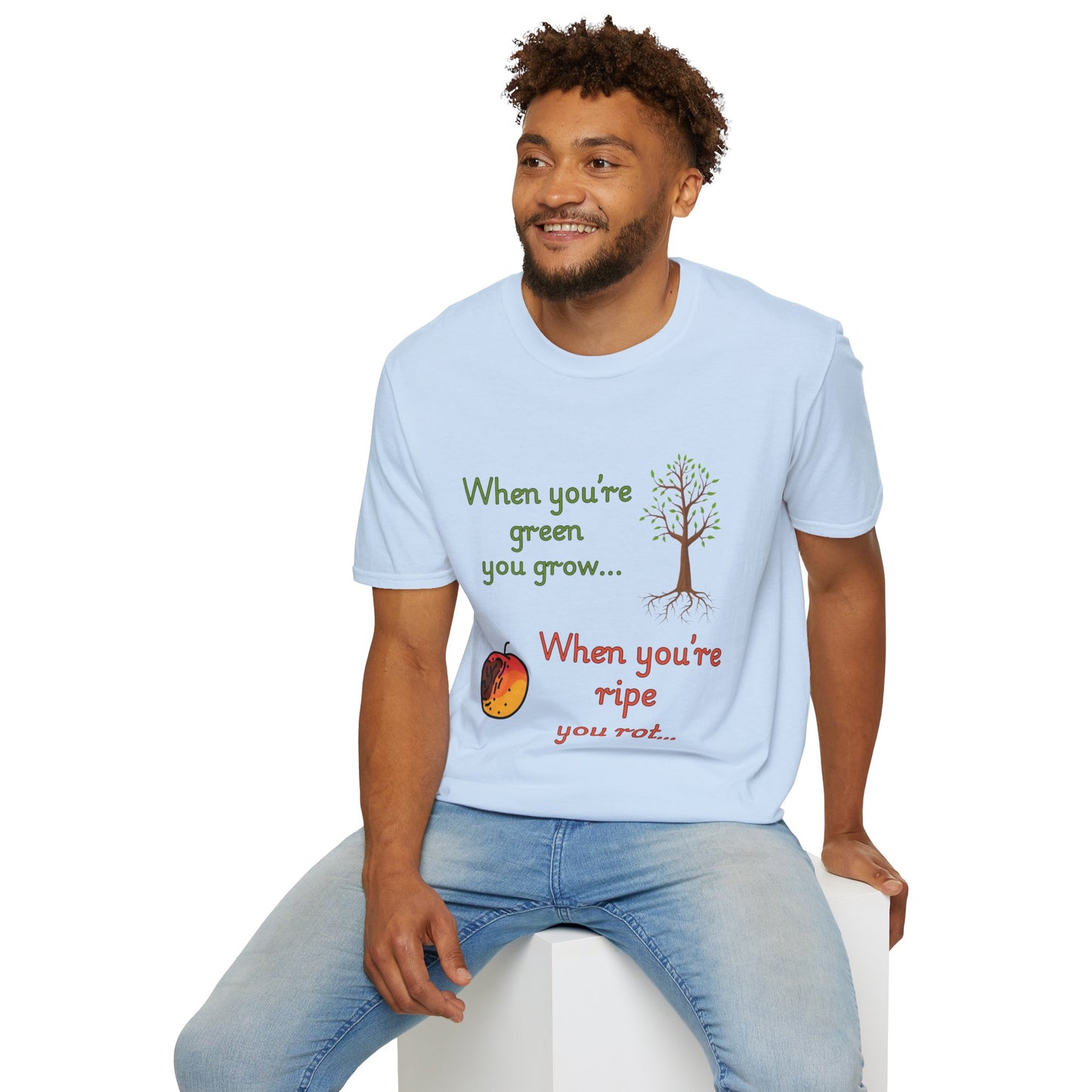 Humorous Growth Quote Unisex Softstyle T-Shirt