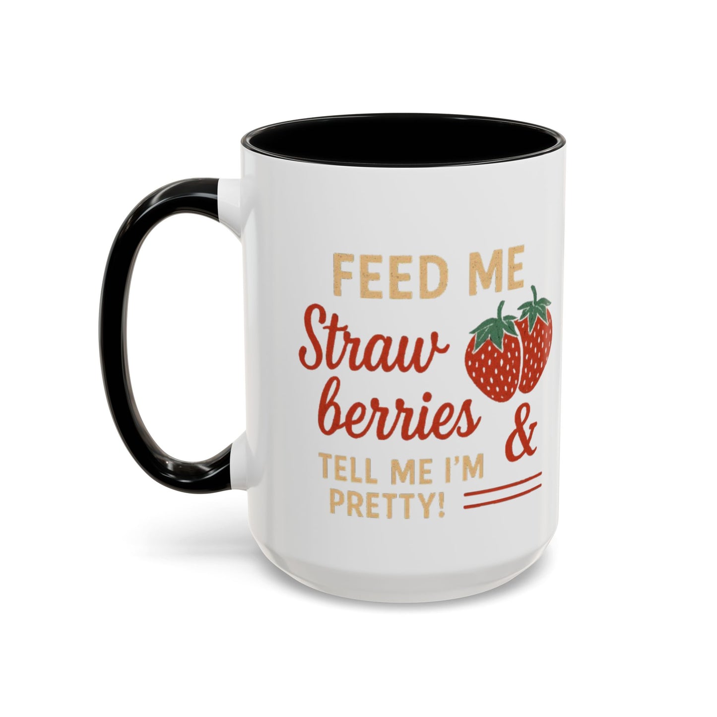 Cute Strawberry Themed Accent Coffee Mug - Perfect for Gifts, Home, Kitchen, Birthday, Fun Quotes