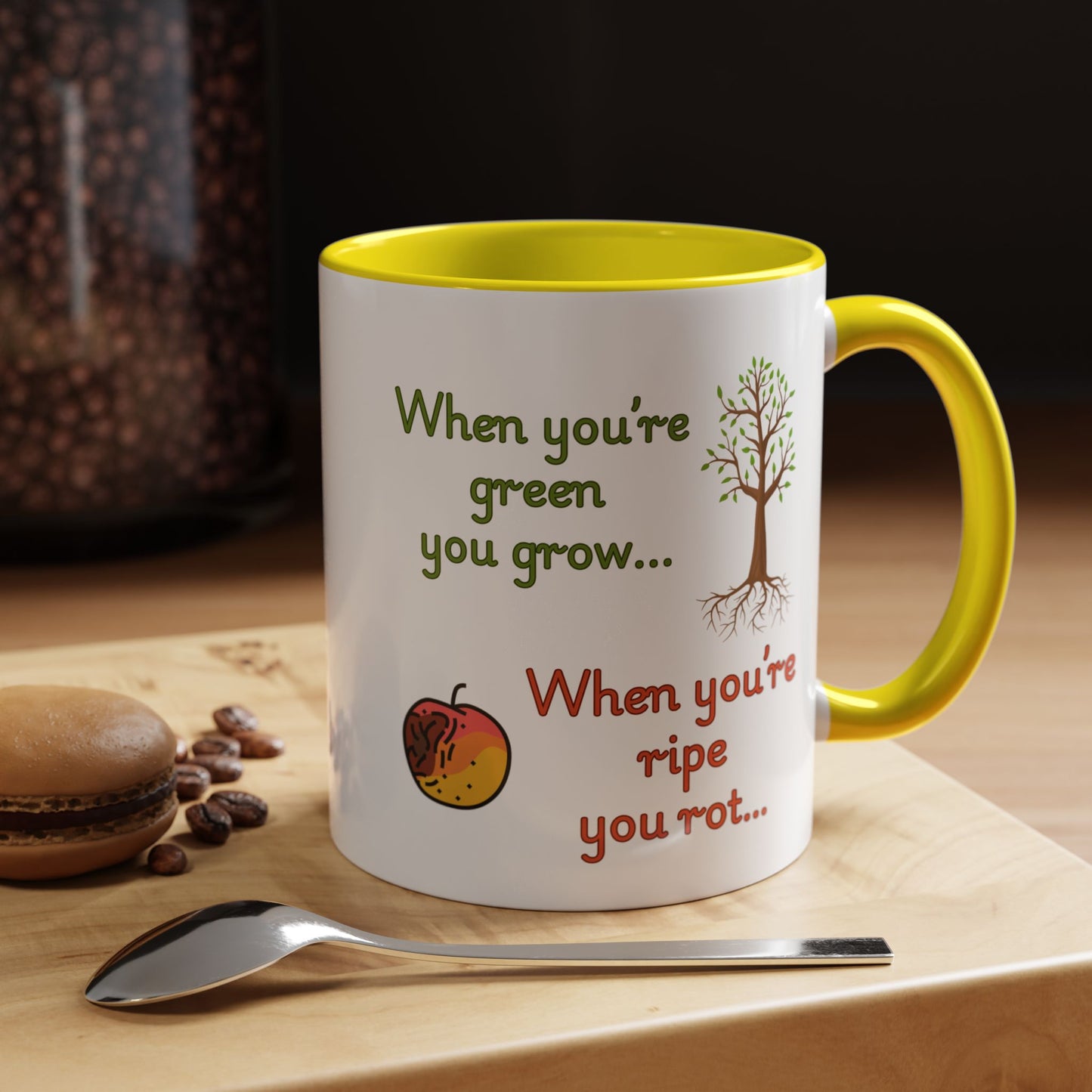 Inspirational Coffee Mug, Motivational Gift, Green and Ripe Quote, Nature Lover's Essential, Funny Office Mug