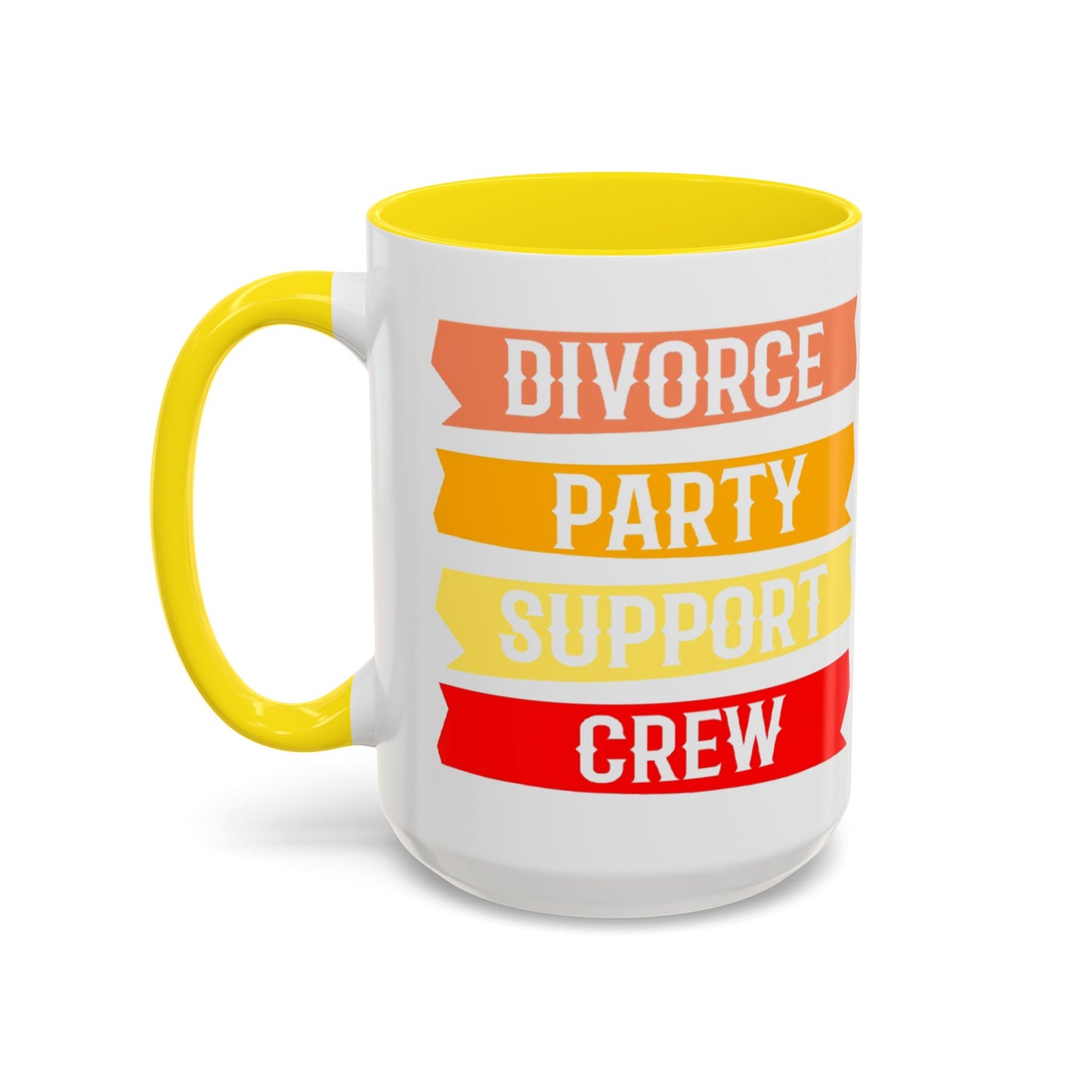 Divorce Party Coffee Mug, Fun Support Crew Mug, Gift for Friends, Celebrate Healing, Offset Accent Mug