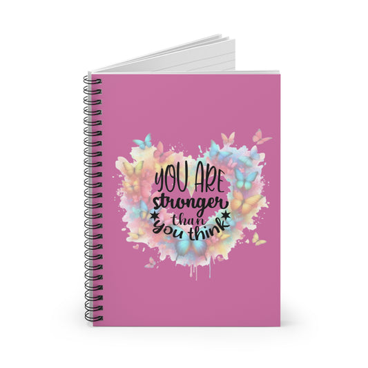 Inspirational Spiral Notebook - "You Are Stronger Than You Think"