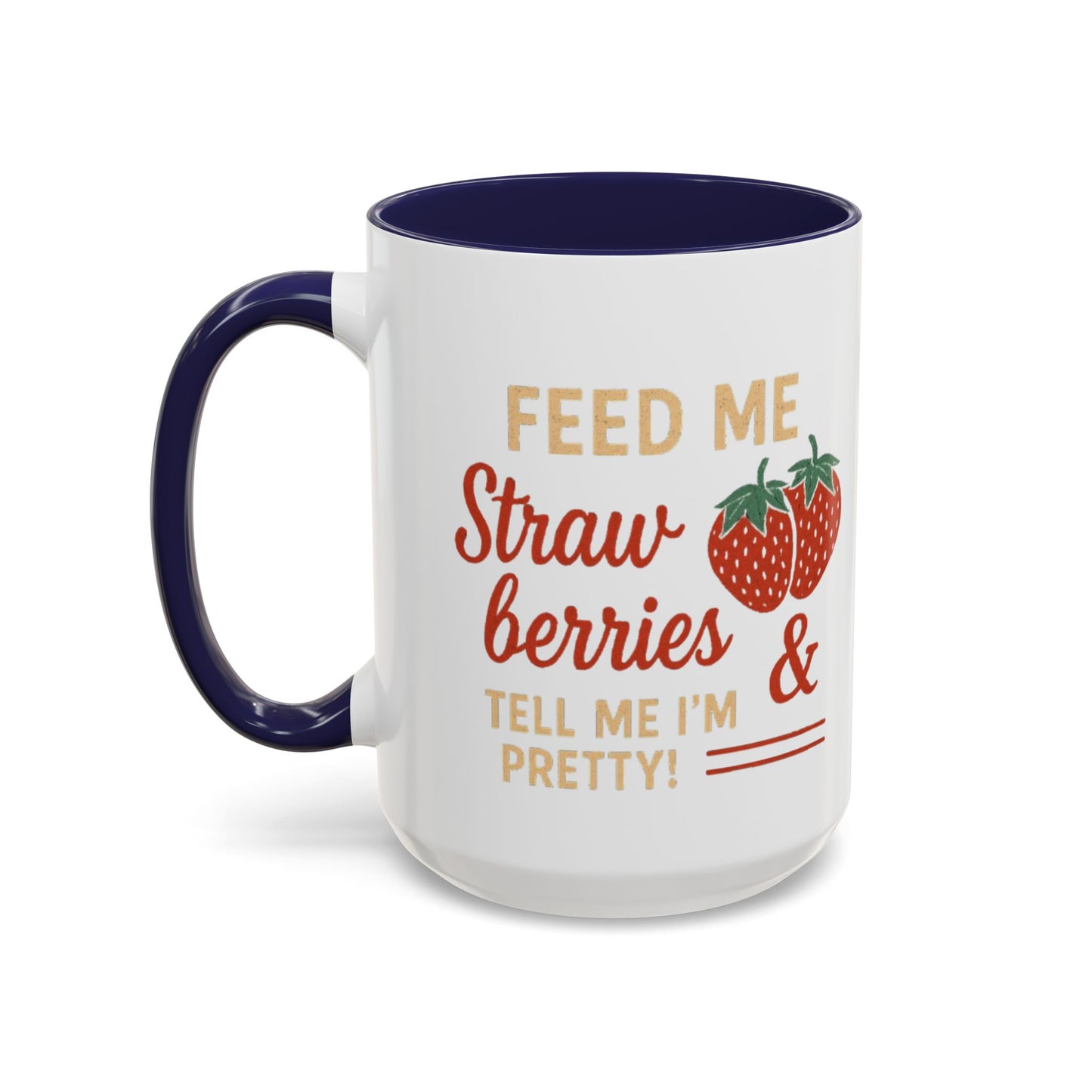 Cute Strawberry Themed Accent Coffee Mug - Perfect for Gifts, Home, Kitchen, Birthday, Fun Quotes