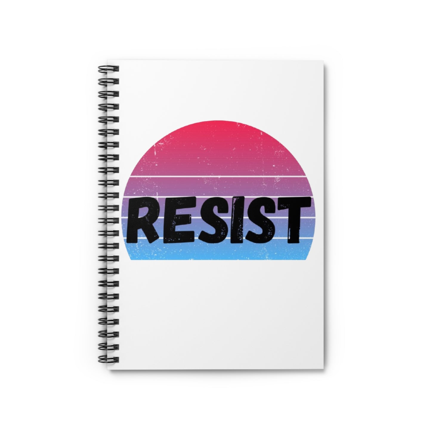 Resist Spiral Notebook - Motivational Journal, School Supplies, Gift for Activists, Inspirational Note Taking, Writing Essentials