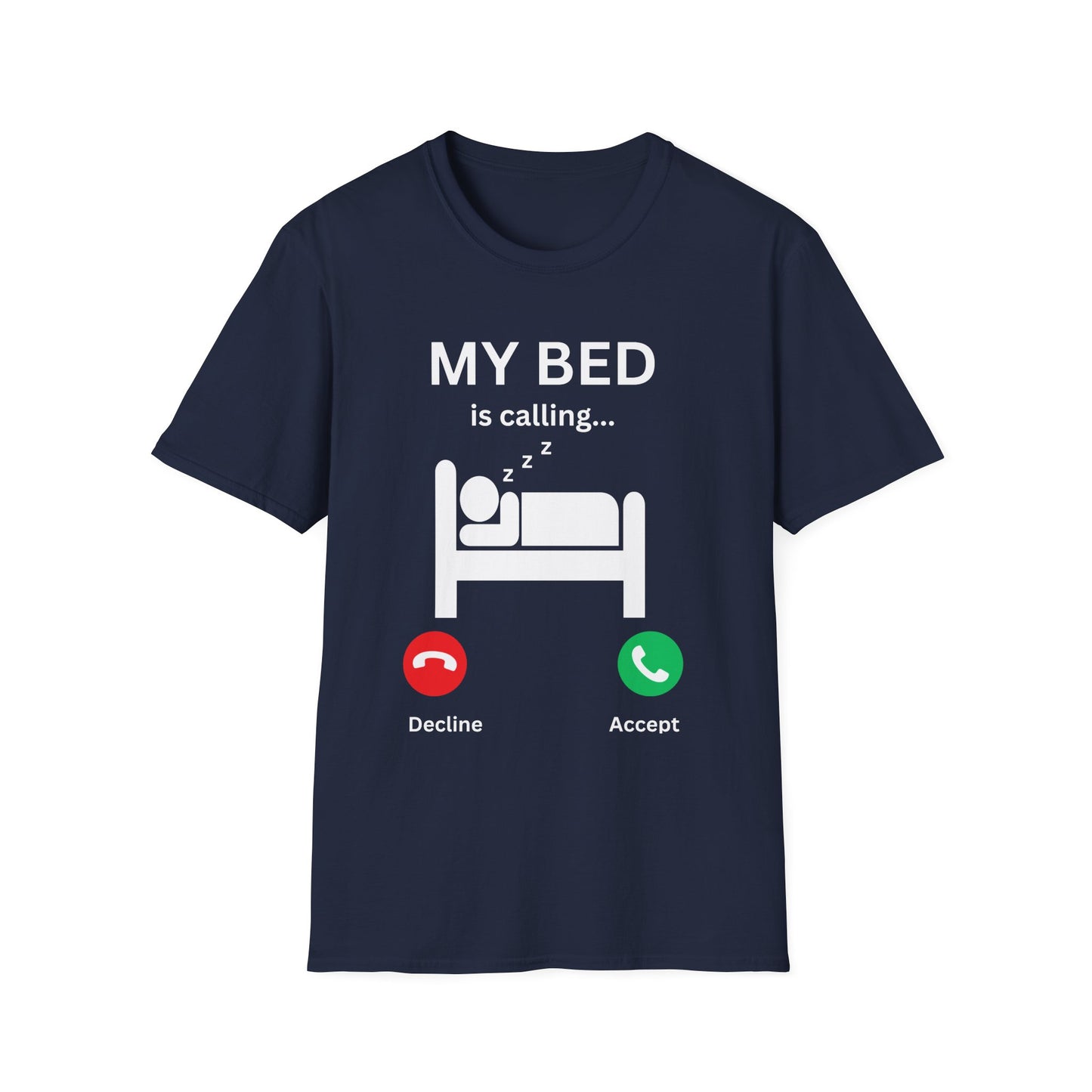 My Bed Is Calling T‑Shirt — Funny Sleep Lover Graphic Tee