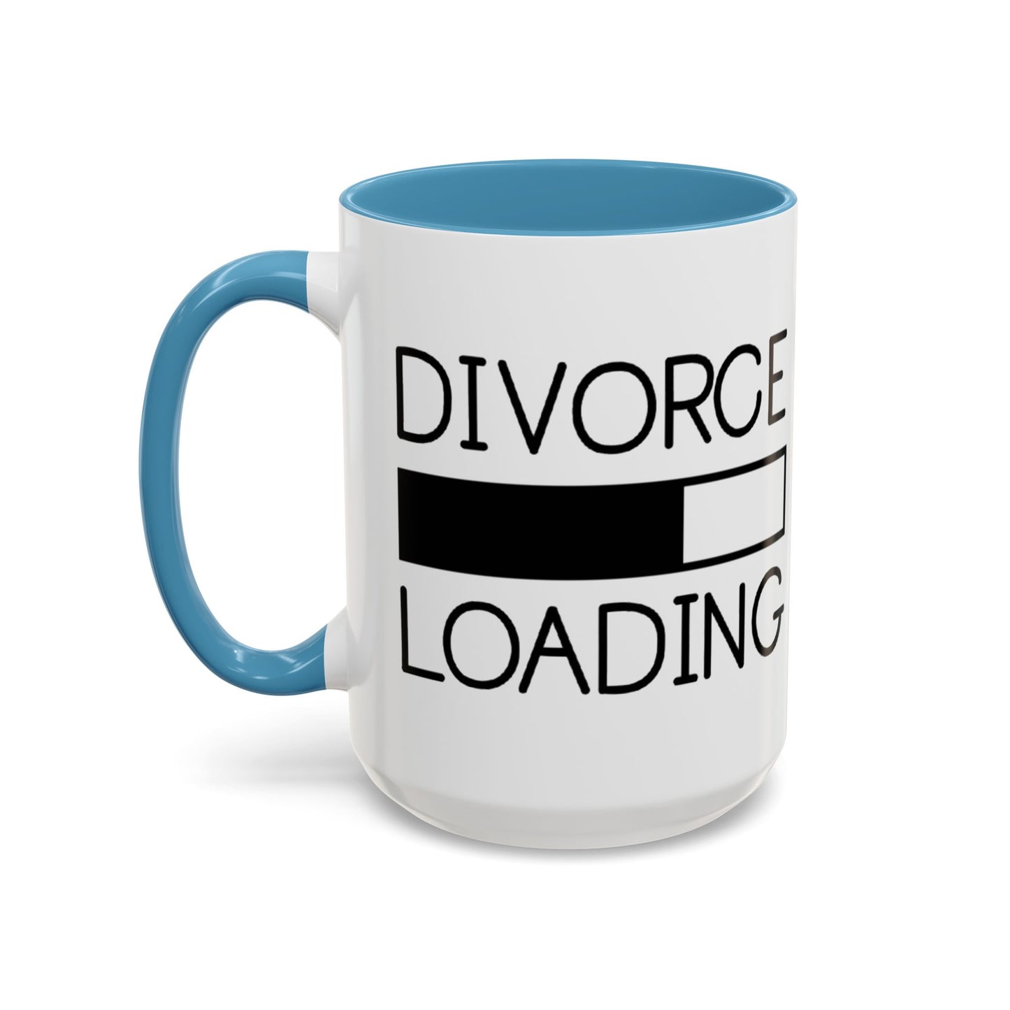 Divorce Loading Coffee Mug - Funny Accent Mug for Breakups, Gift for Friends, Humor Mug, Recovery Coffee Cup, Unique Divorce Gift