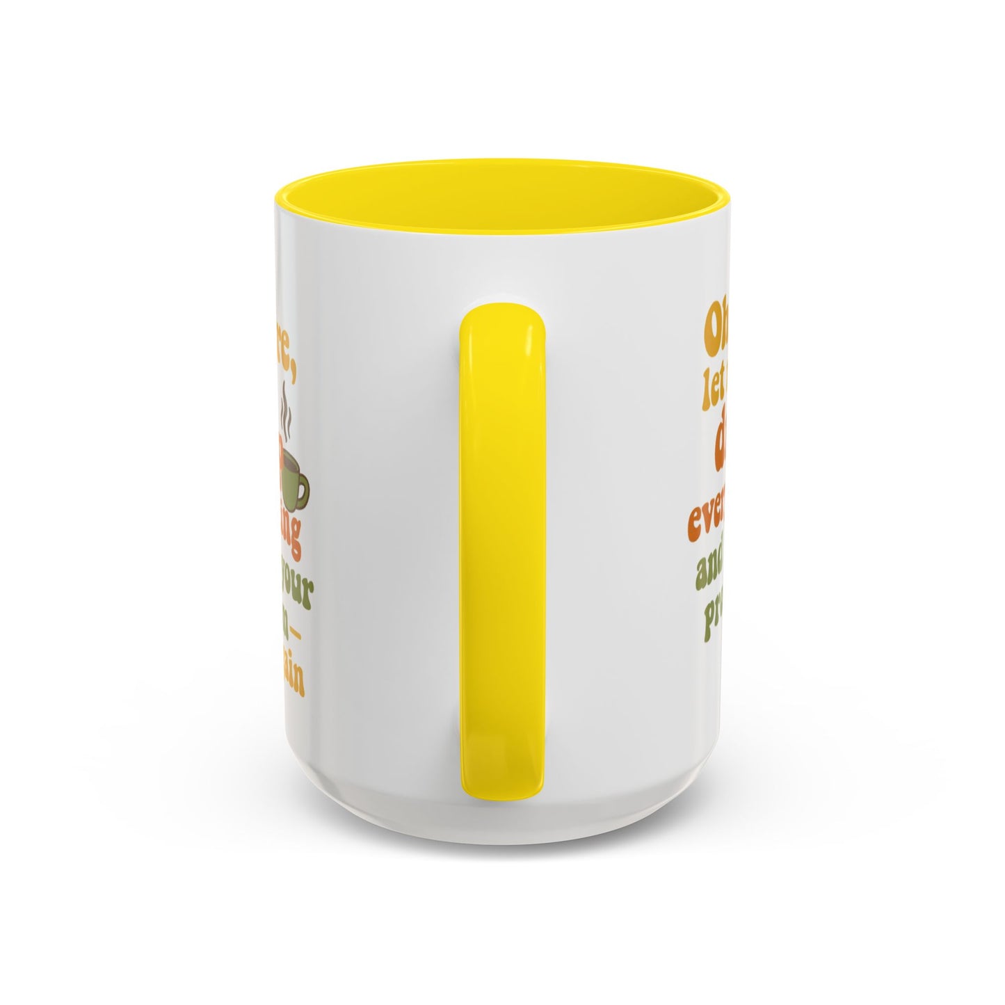 Funny Coffee Mug, Sassy Mug for Coffee Lovers, Gift for Friends, Office Humor, Tea Lovers, Birthday, Holiday Surprise