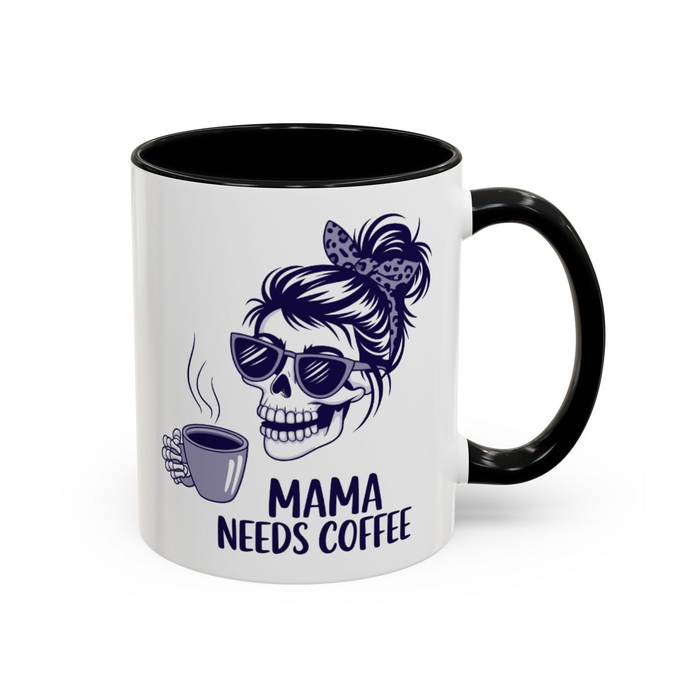 Mama Needs Coffee Skull Mug - Stylish 11/15oz Accent Coffee Mug for Coffee Lovers