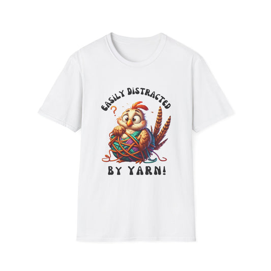 Easily Distracted By Yarn Unisex Softstyle T-Shirt for Yarn Lovers