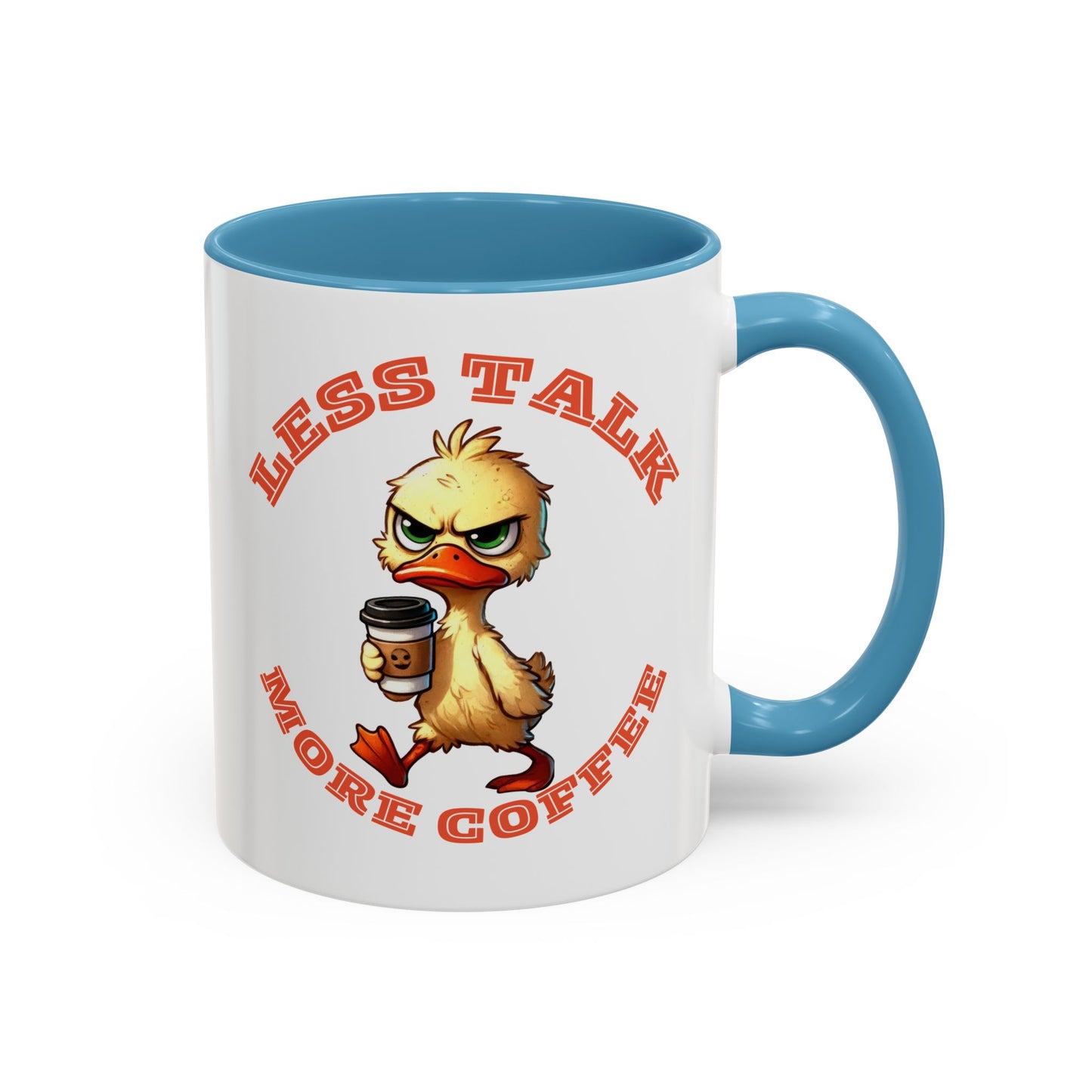 Funny Duck Coffee Mug - Less Talk More Coffee - Perfect for Coffee Lovers