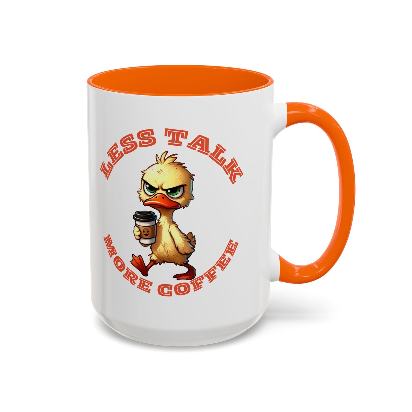 Funny Duck Coffee Mug - Less Talk More Coffee - Perfect for Coffee Lovers