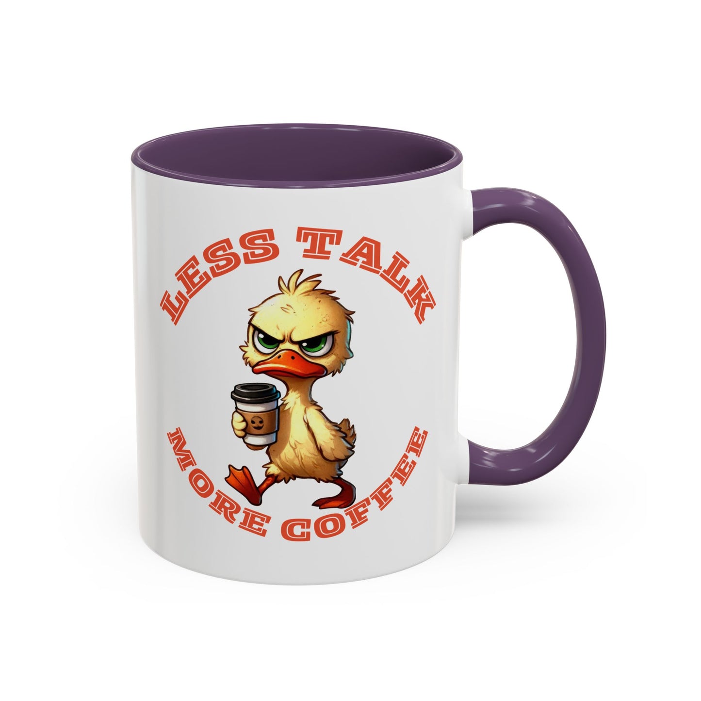 Funny Duck Coffee Mug - Less Talk More Coffee - Perfect for Coffee Lovers