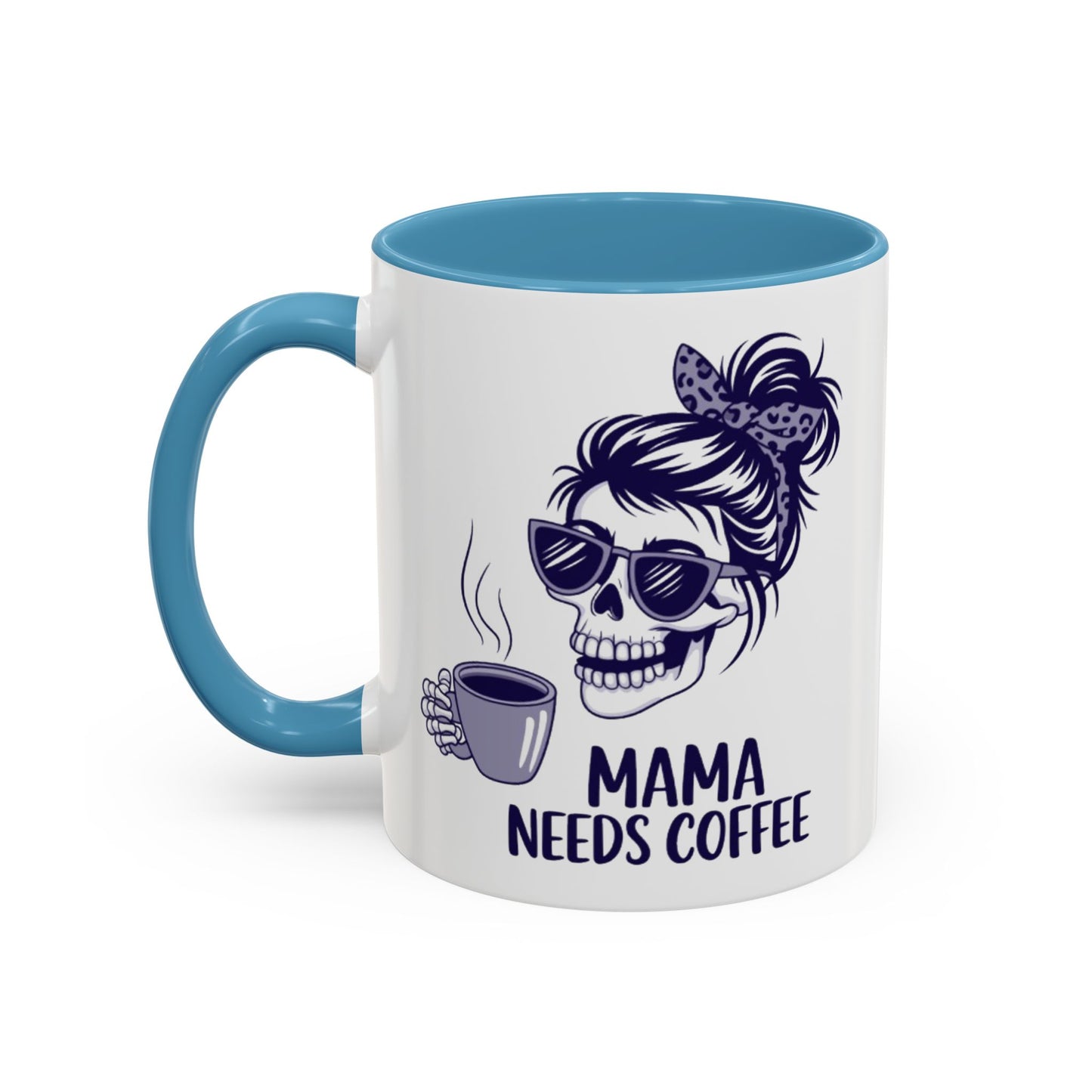 Mama Needs Coffee Skull Mug - Stylish 11/15oz Accent Coffee Mug for Coffee Lovers
