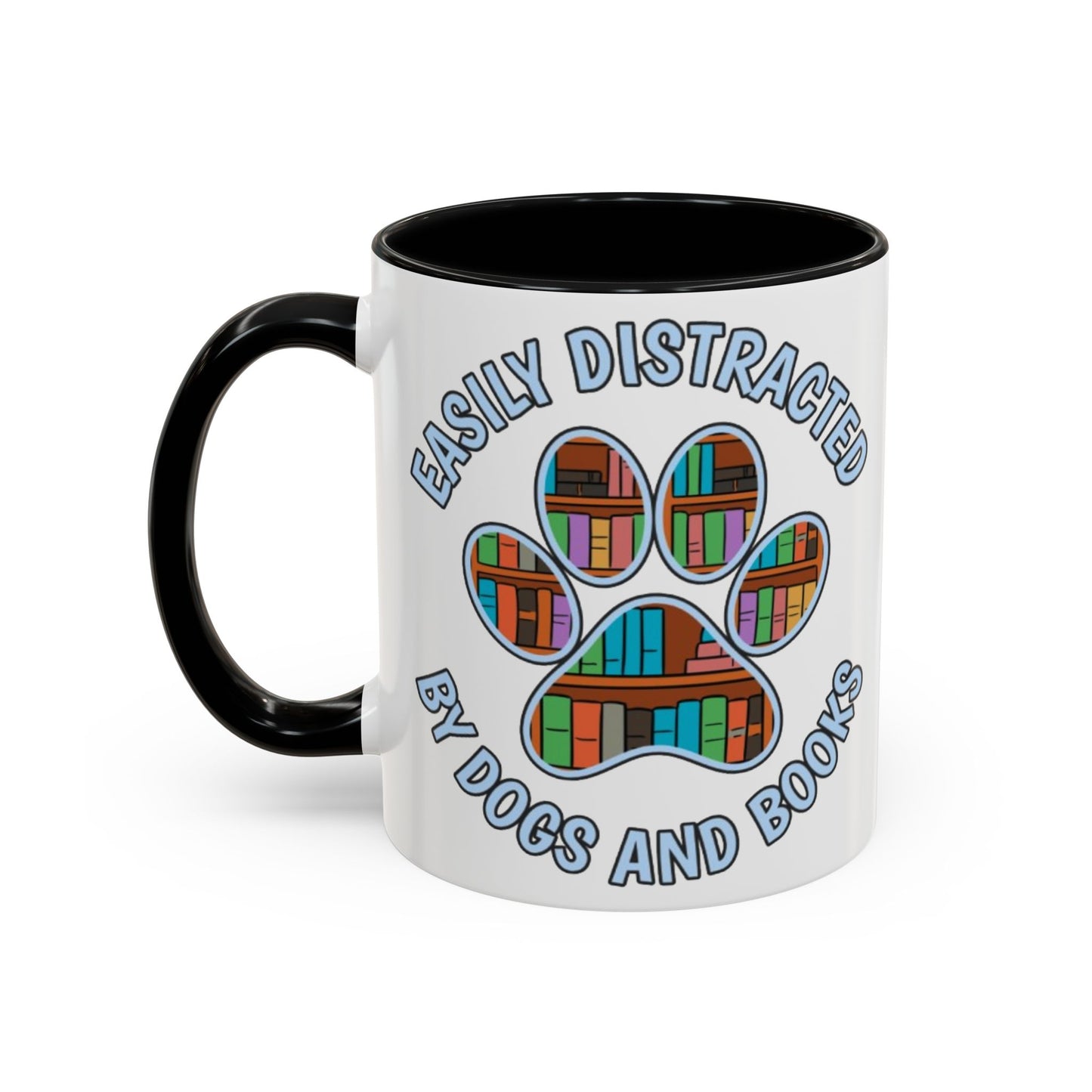 Easily Distracted Coffee Mug | Book Lovers Gift, Dog Owners Mug, Dog and Book Lover, Home Office Decor, Pet Lover Coffee Cup