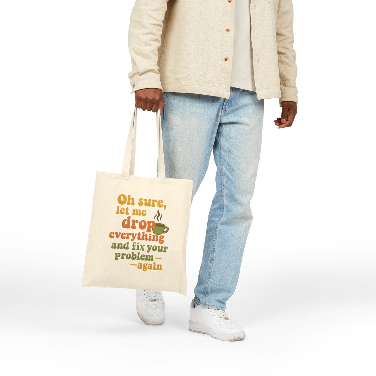 Funny Coffee Lover Tote Bag, Gift for Coffee Lovers, Reusable Shopping Bag, Eco-Friendly Tote, Humor Gift, Daily Carryall