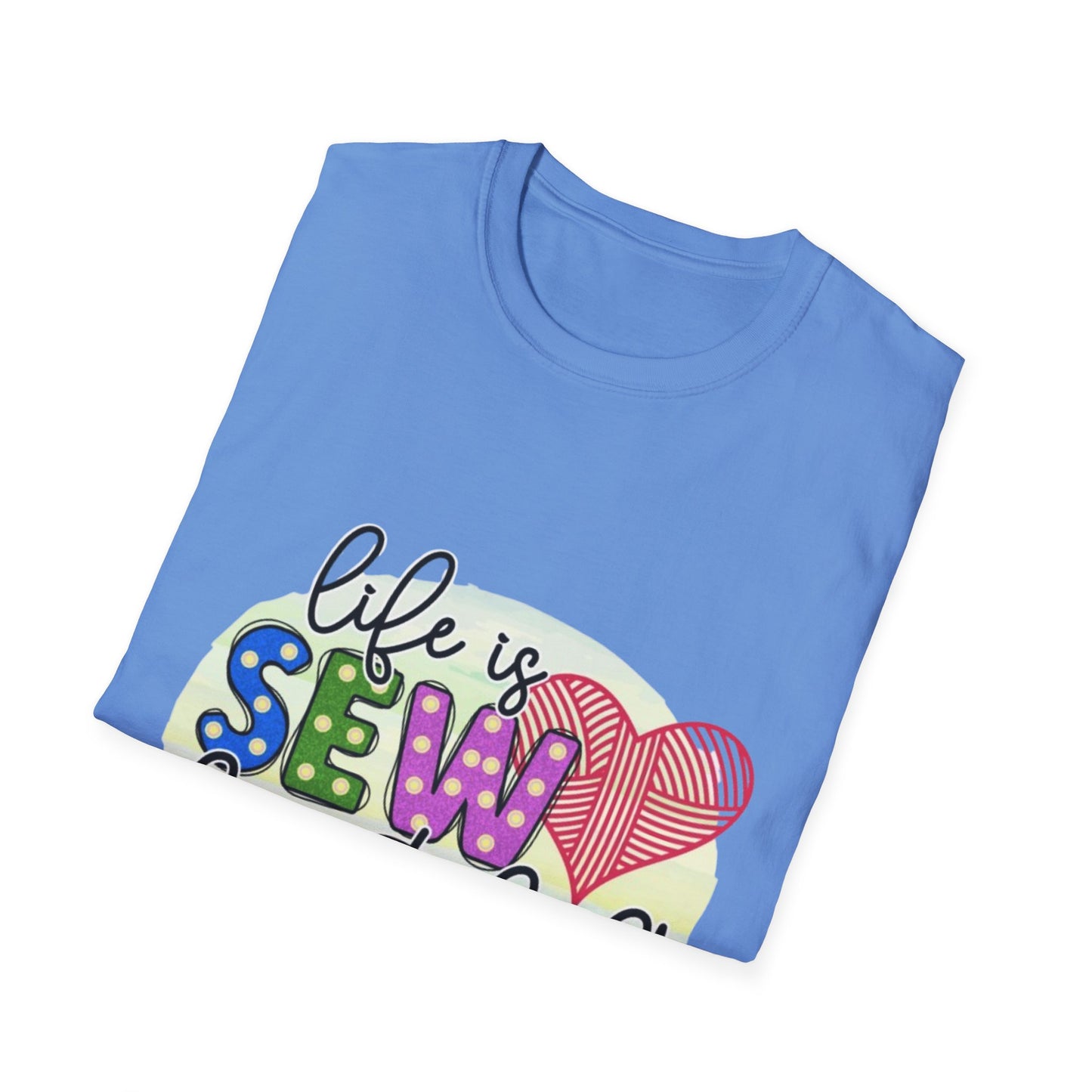 Sewing Enthusiast T-Shirt - Life is Sew Beautiful, Gift for Sewers, Craft Lovers, Quilters, DIY Apparel, Sewing Gifts