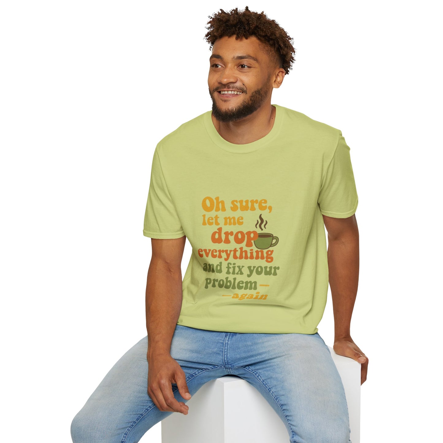 Funny Coffee Lover T-Shirt, Unisex Softstyle Tee for Gift, Café Humor Shirt, Perfect for Birthdays, Baristas, Coffee Enthusiasts