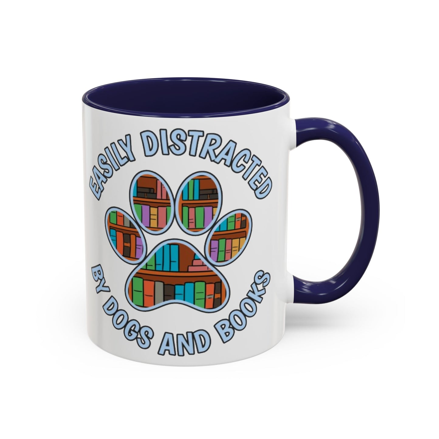 Easily Distracted Coffee Mug | Book Lovers Gift, Dog Owners Mug, Dog and Book Lover, Home Office Decor, Pet Lover Coffee Cup