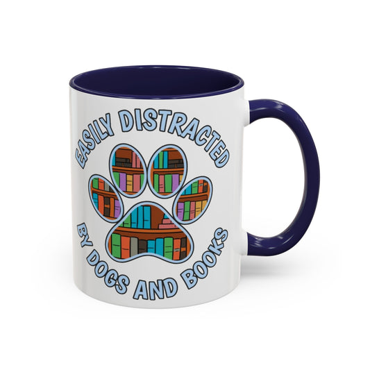 Easily Distracted Coffee Mug | Book Lovers Gift, Dog Owners Mug, Dog and Book Lover, Home Office Decor, Pet Lover Coffee Cup