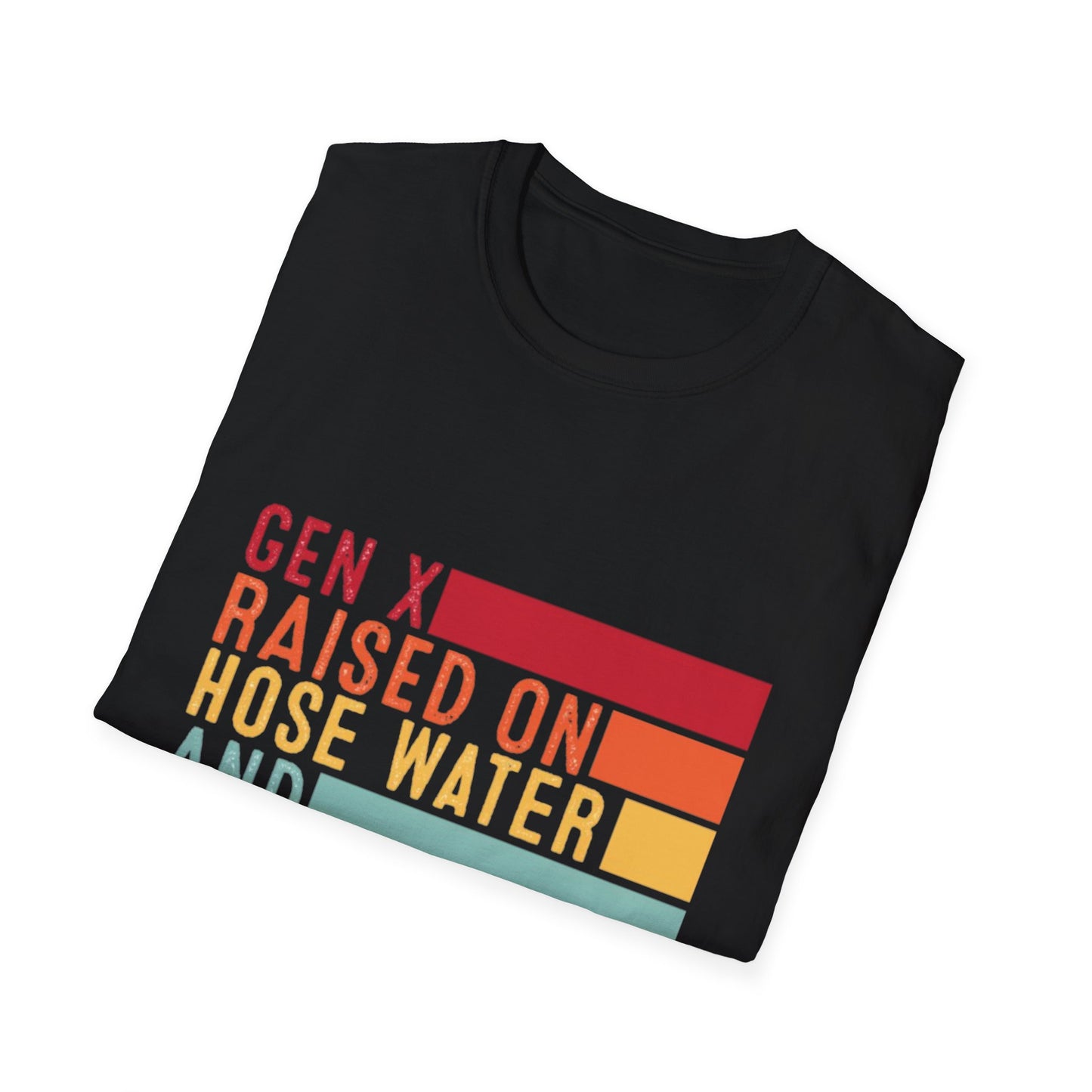 Gen X Humor Unisex Softstyle T-Shirt - Raised on Hose Water and Neglect