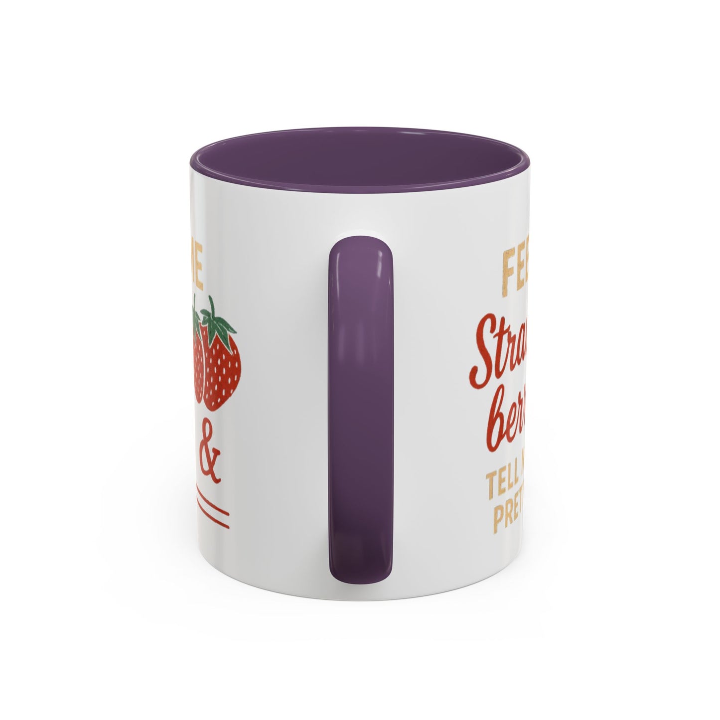 Cute Strawberry Themed Accent Coffee Mug - Perfect for Gifts, Home, Kitchen, Birthday, Fun Quotes