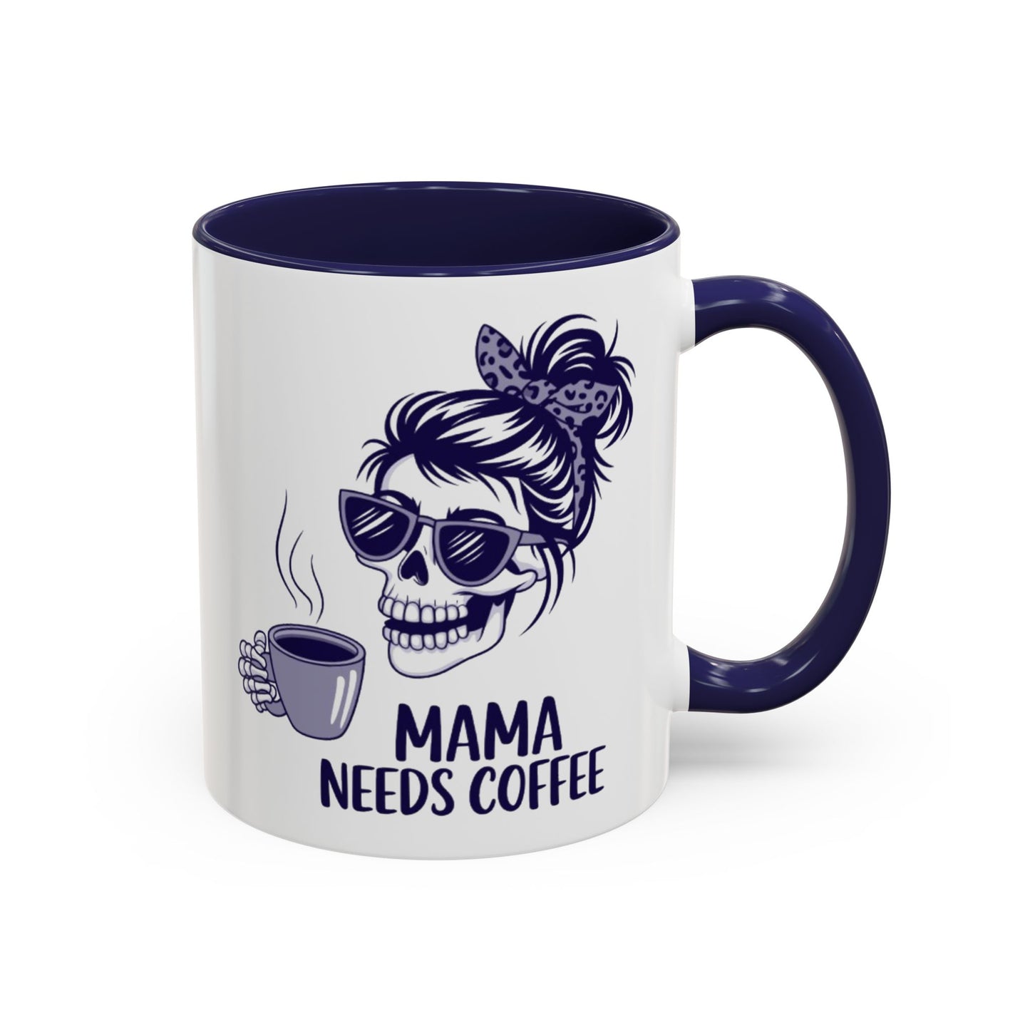 Mama Needs Coffee Skull Mug - Stylish 11/15oz Accent Coffee Mug for Coffee Lovers