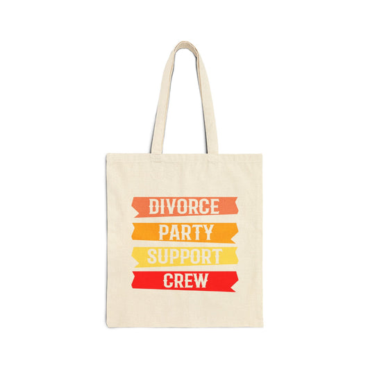 Divorce Party Support Crew Tote Bag | Funny Gift, Women's Tote, Canvas Bag, Party Accessory, Eco-Friendly Shopping Bag