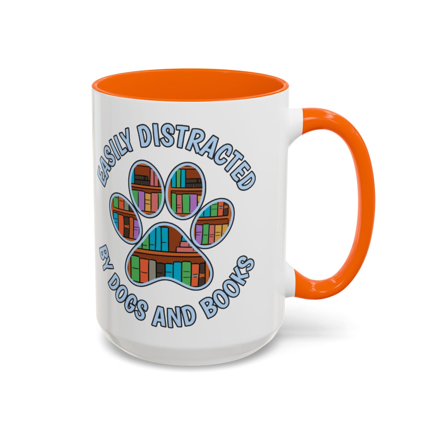 Easily Distracted Coffee Mug | Book Lovers Gift, Dog Owners Mug, Dog and Book Lover, Home Office Decor, Pet Lover Coffee Cup