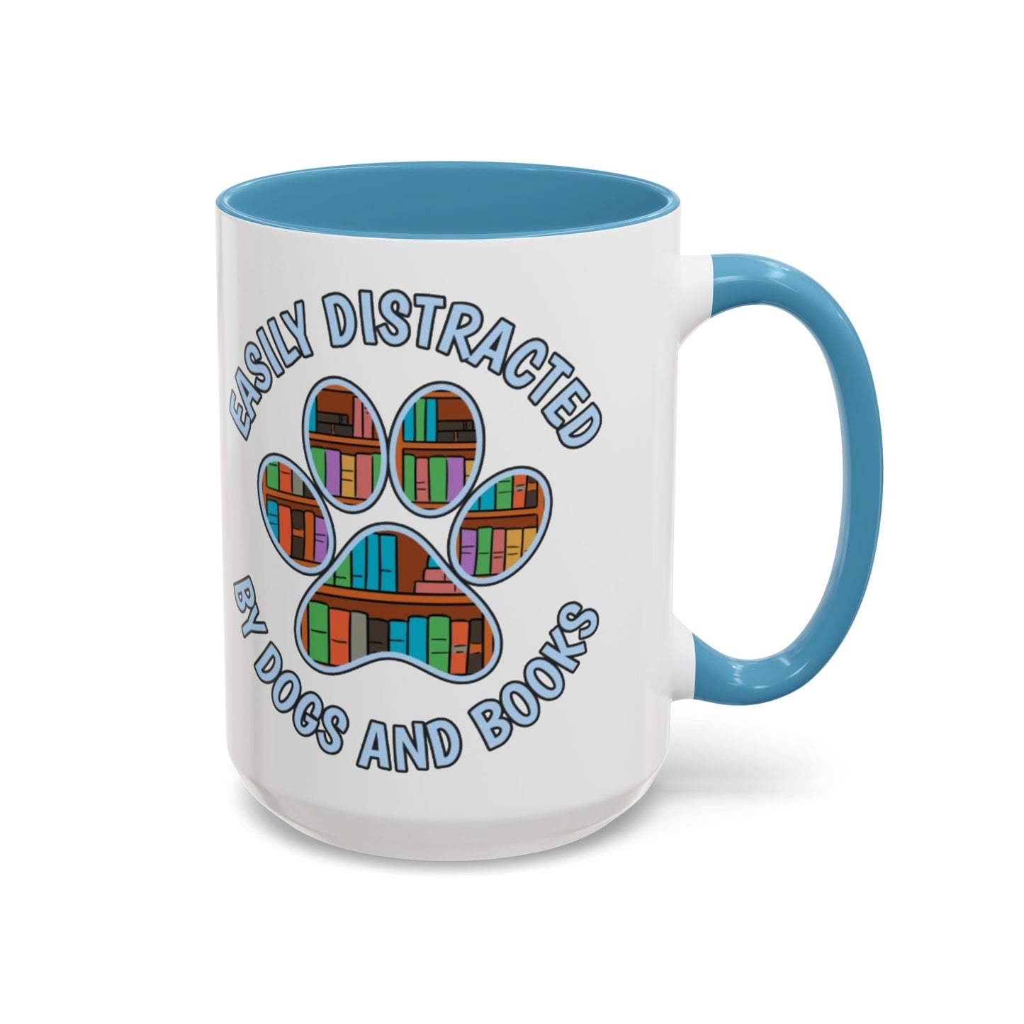 Easily Distracted Coffee Mug | Book Lovers Gift, Dog Owners Mug, Dog and Book Lover, Home Office Decor, Pet Lover Coffee Cup