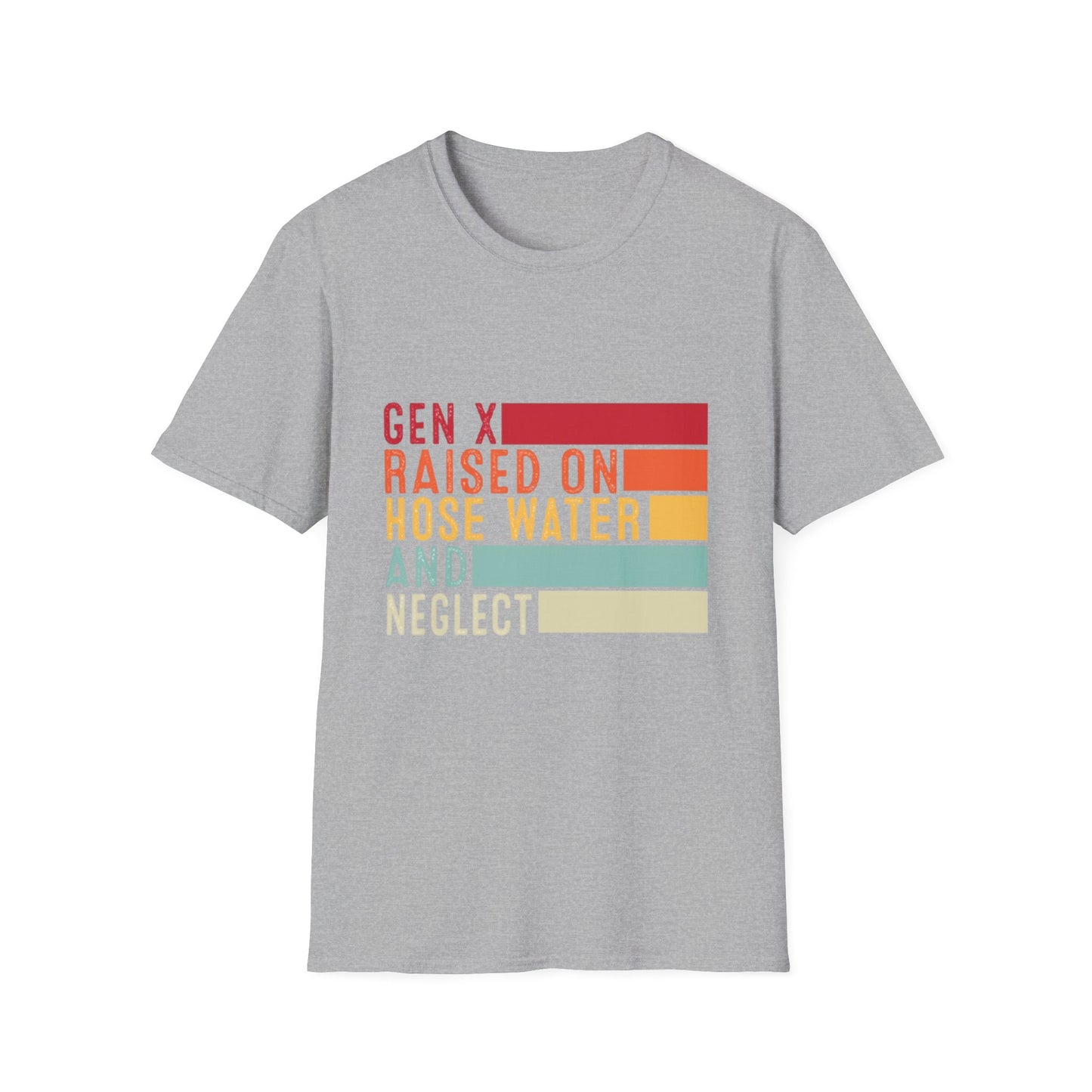 Gen X Humor Unisex Softstyle T-Shirt - Raised on Hose Water and Neglect