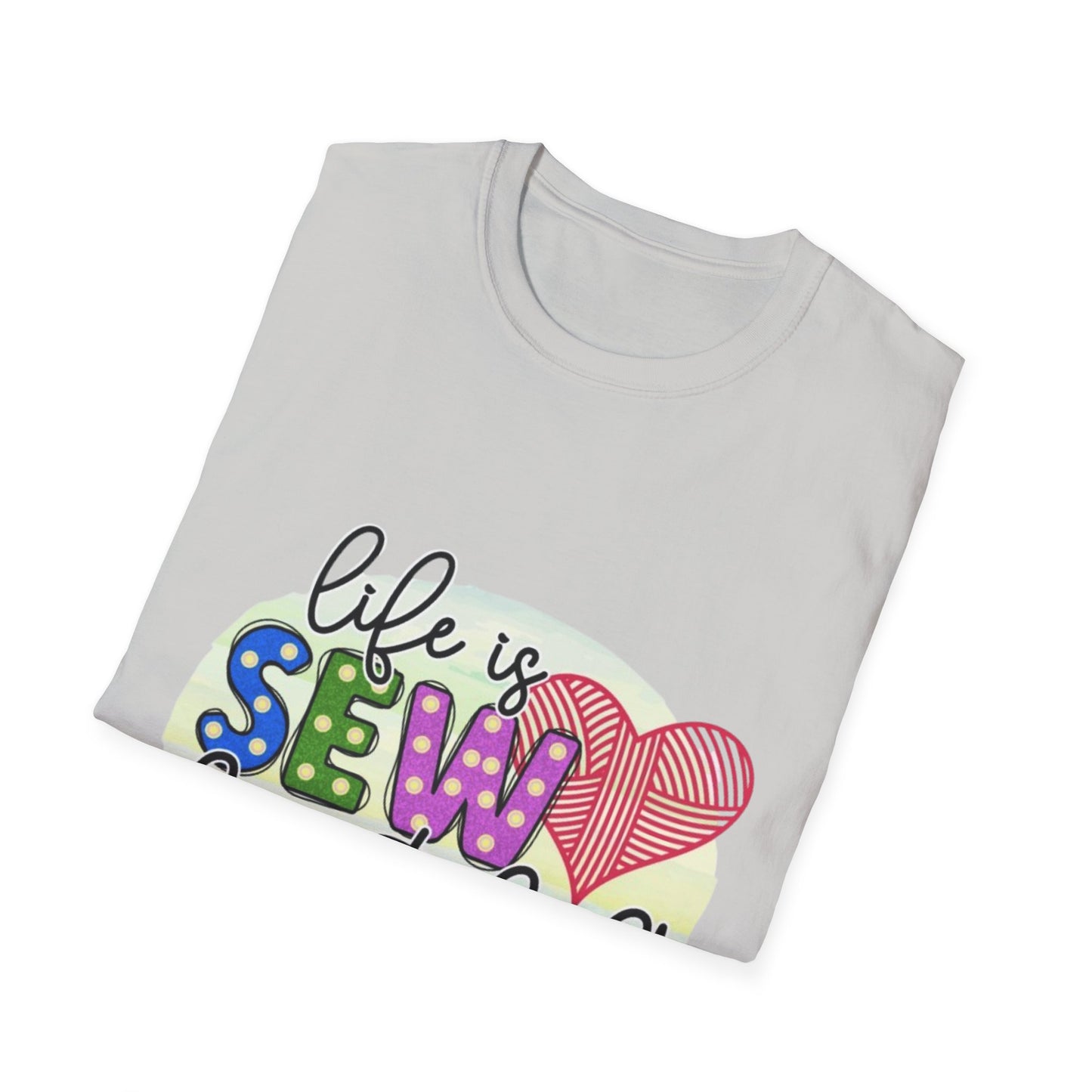 Sewing Enthusiast T-Shirt - Life is Sew Beautiful, Gift for Sewers, Craft Lovers, Quilters, DIY Apparel, Sewing Gifts