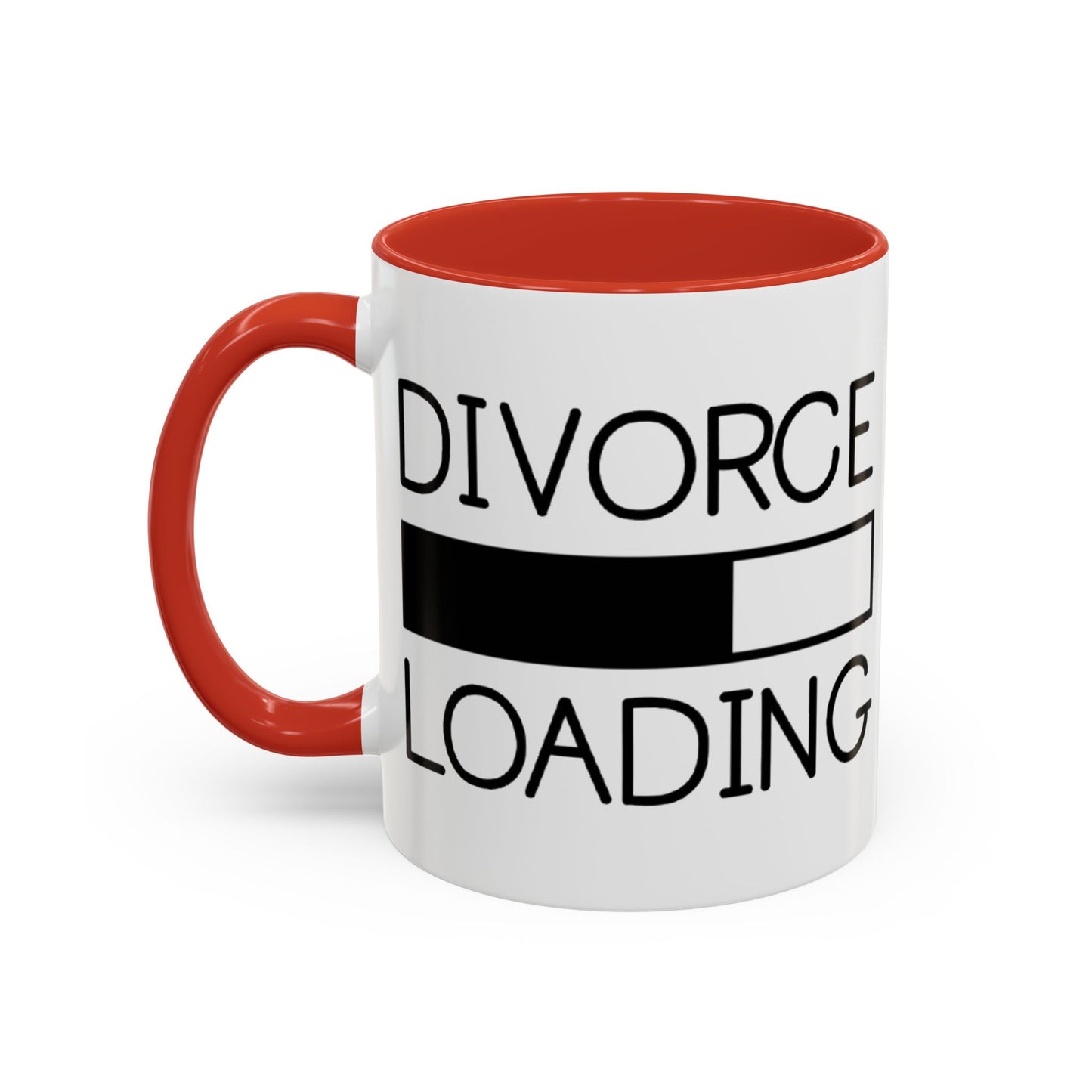 Divorce Loading Coffee Mug - Funny Accent Mug for Breakups, Gift for Friends, Humor Mug, Recovery Coffee Cup, Unique Divorce Gift