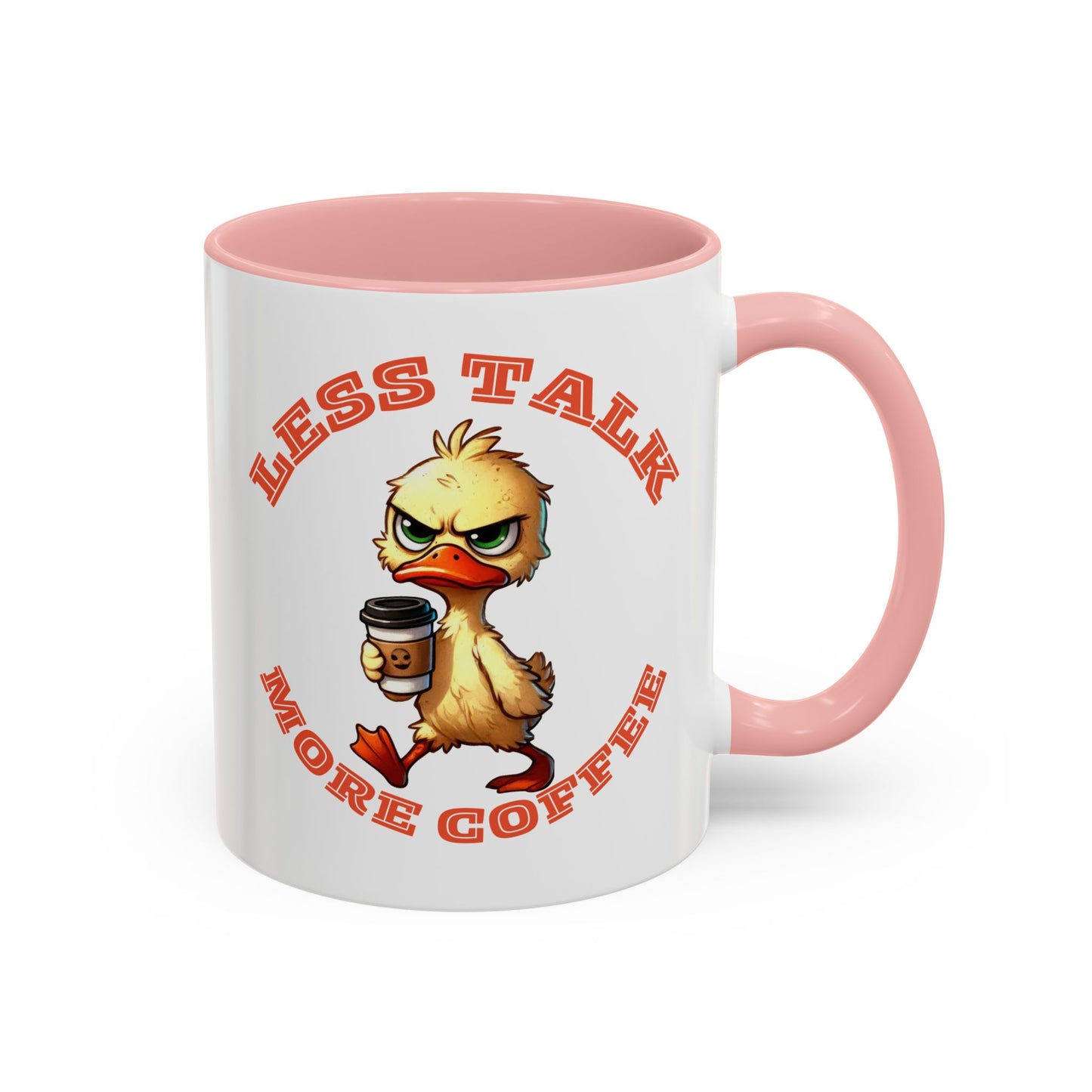 Funny Duck Coffee Mug - Less Talk More Coffee - Perfect for Coffee Lovers