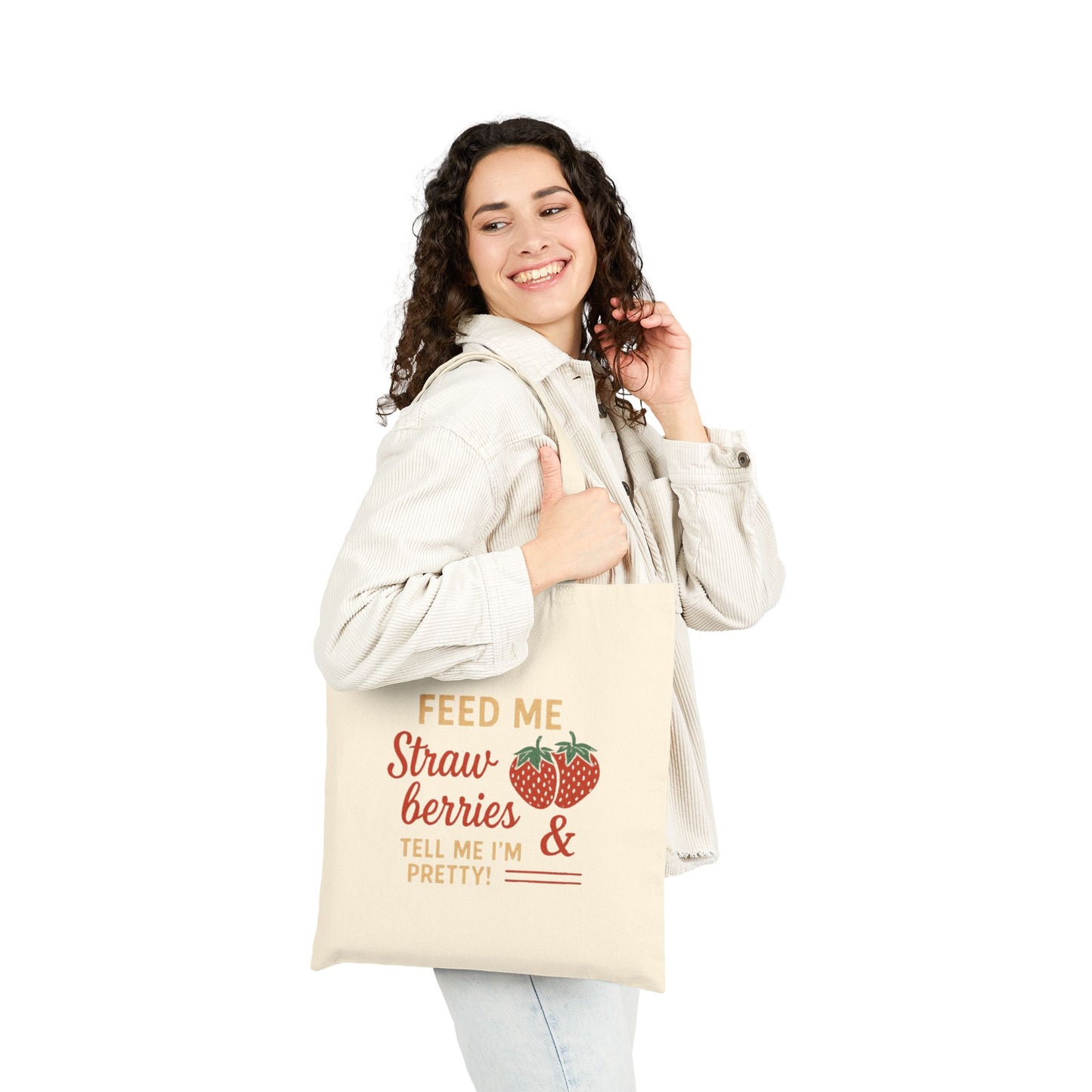 Strawberry Quote Canvas Tote Bag, Eco-Friendly Shopping Tote, Cute Gift for Her, Fun Beach Bag, Farmers' Market Essential