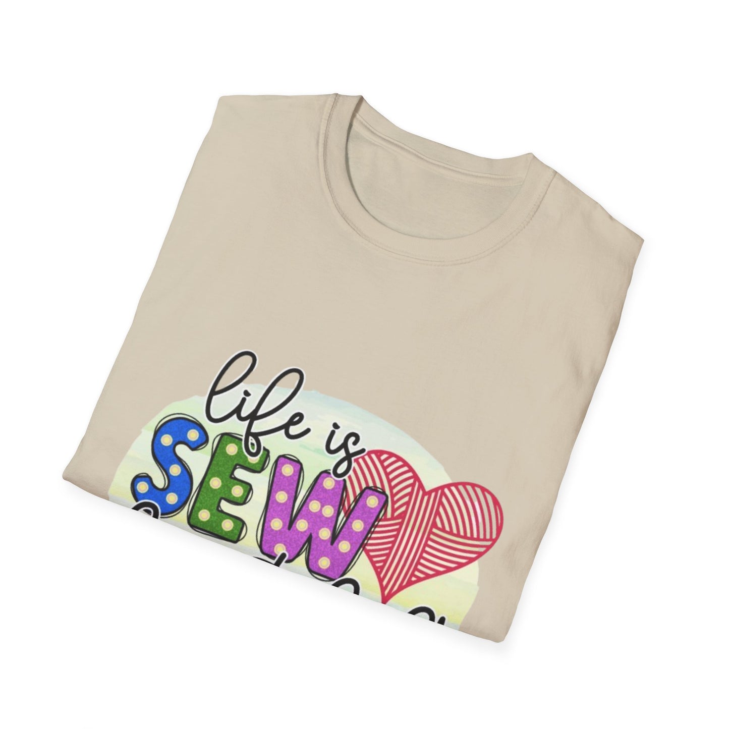 Sewing Enthusiast T-Shirt - Life is Sew Beautiful, Gift for Sewers, Craft Lovers, Quilters, DIY Apparel, Sewing Gifts