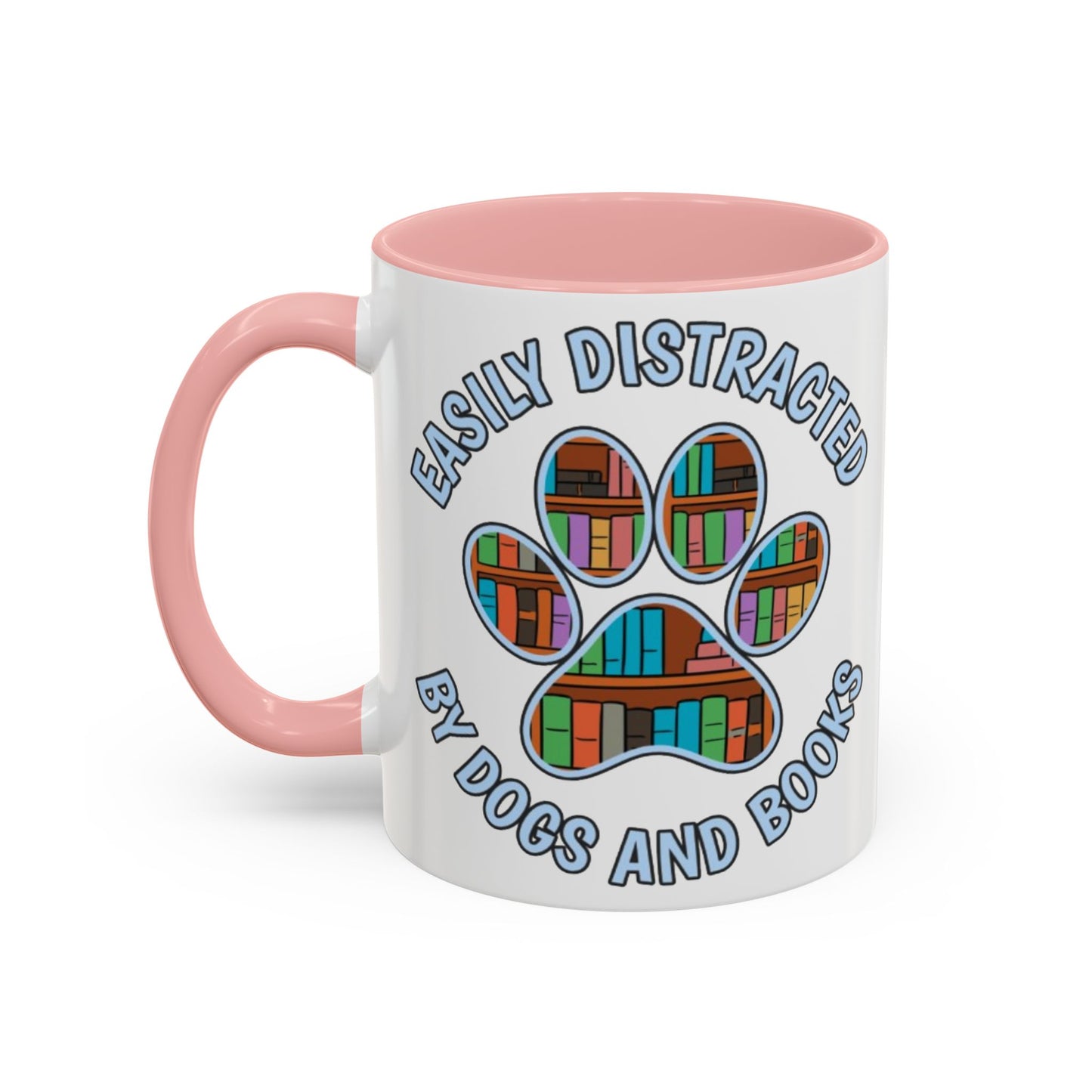 Easily Distracted Coffee Mug | Book Lovers Gift, Dog Owners Mug, Dog and Book Lover, Home Office Decor, Pet Lover Coffee Cup