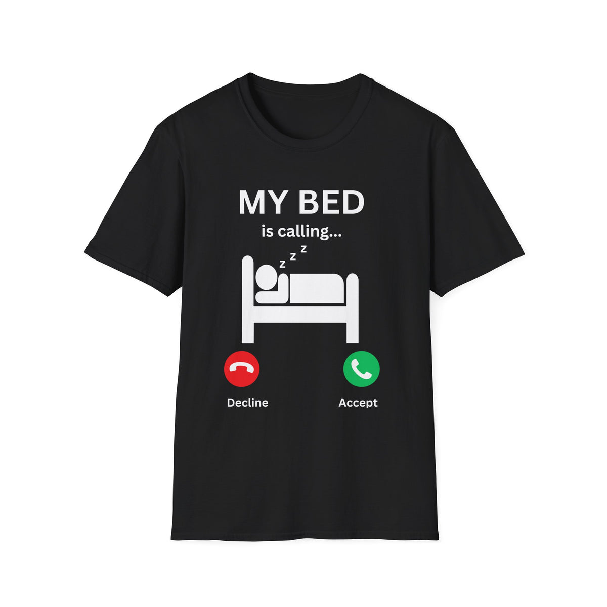 My Bed Is Calling T‑Shirt — Funny Sleep Lover Graphic Tee