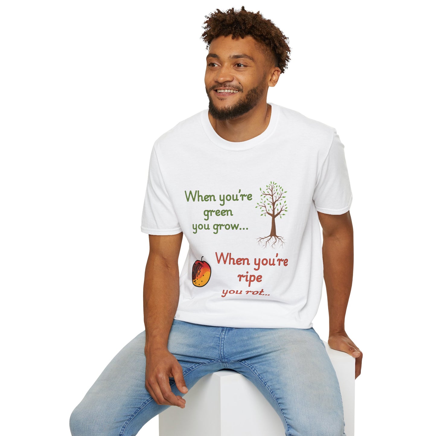 Humorous Growth Quote Unisex Softstyle T-Shirt