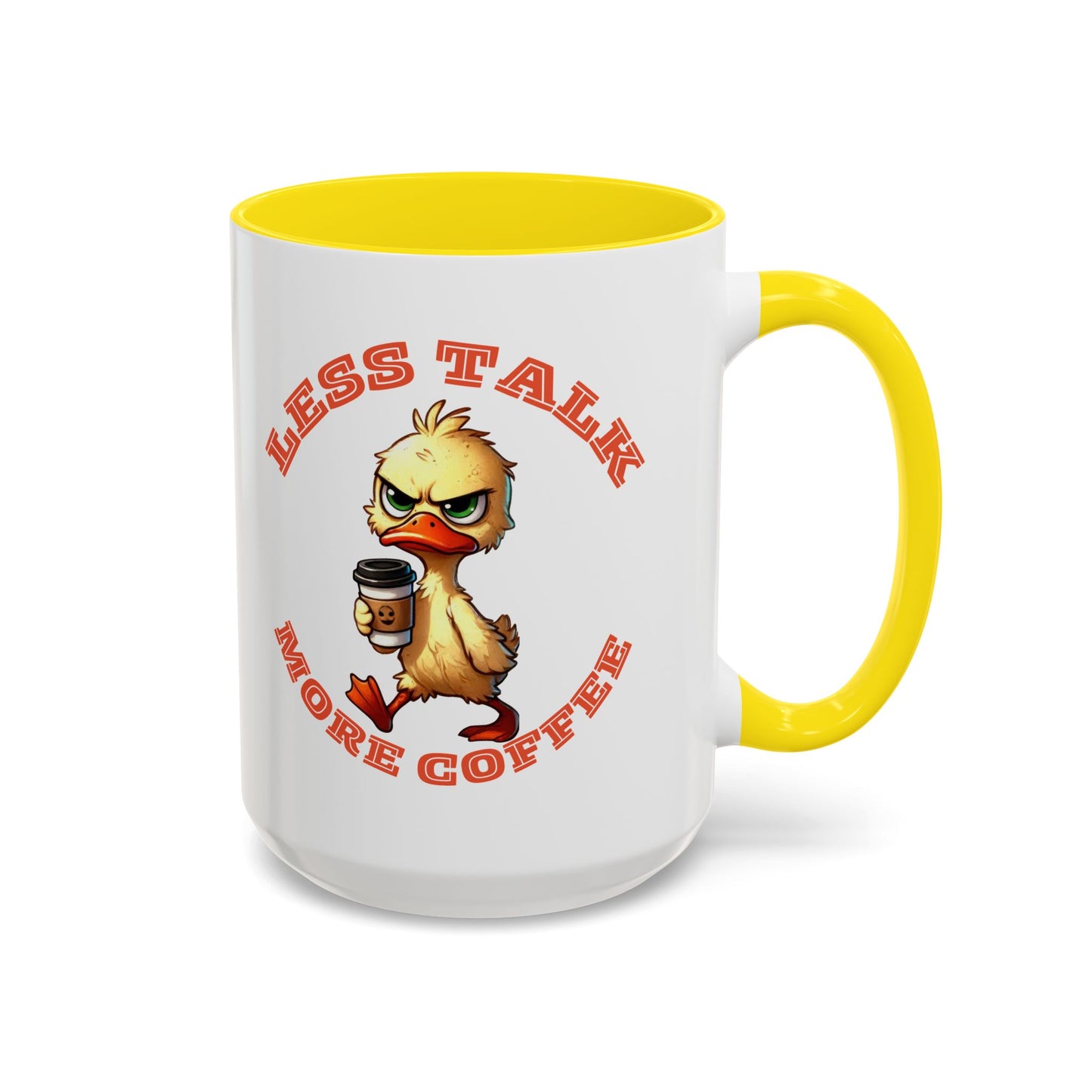 Funny Duck Coffee Mug - Less Talk More Coffee - Perfect for Coffee Lovers