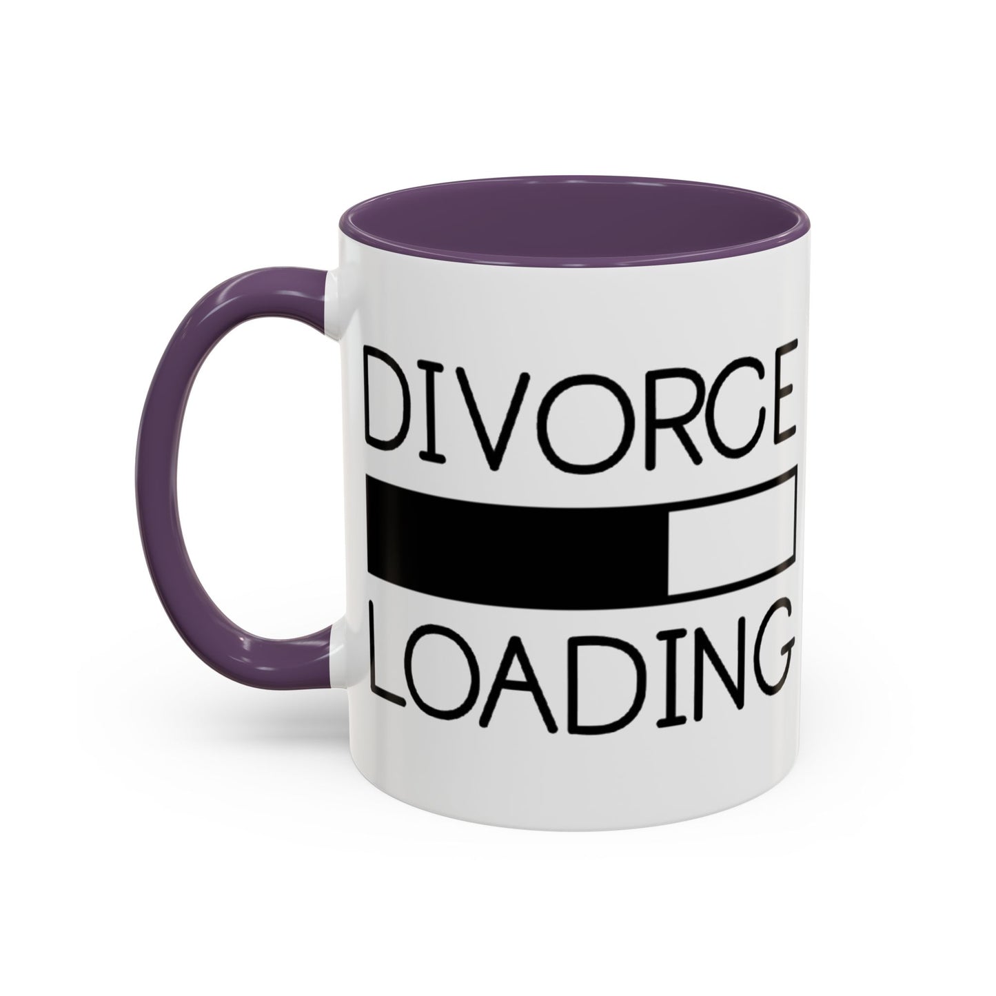 Divorce Loading Coffee Mug - Funny Accent Mug for Breakups, Gift for Friends, Humor Mug, Recovery Coffee Cup, Unique Divorce Gift