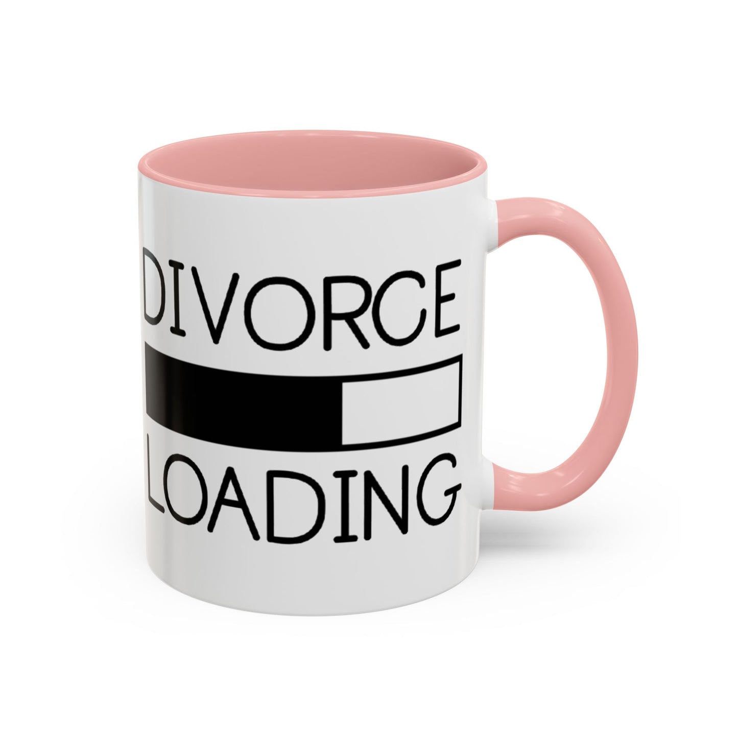 Divorce Loading Coffee Mug - Funny Accent Mug for Breakups, Gift for Friends, Humor Mug, Recovery Coffee Cup, Unique Divorce Gift