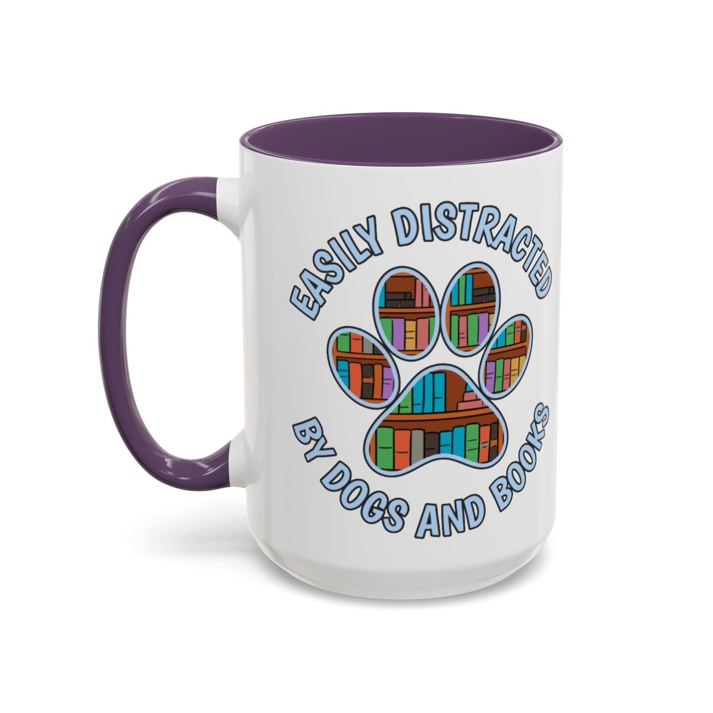 Easily Distracted Coffee Mug | Book Lovers Gift, Dog Owners Mug, Dog and Book Lover, Home Office Decor, Pet Lover Coffee Cup