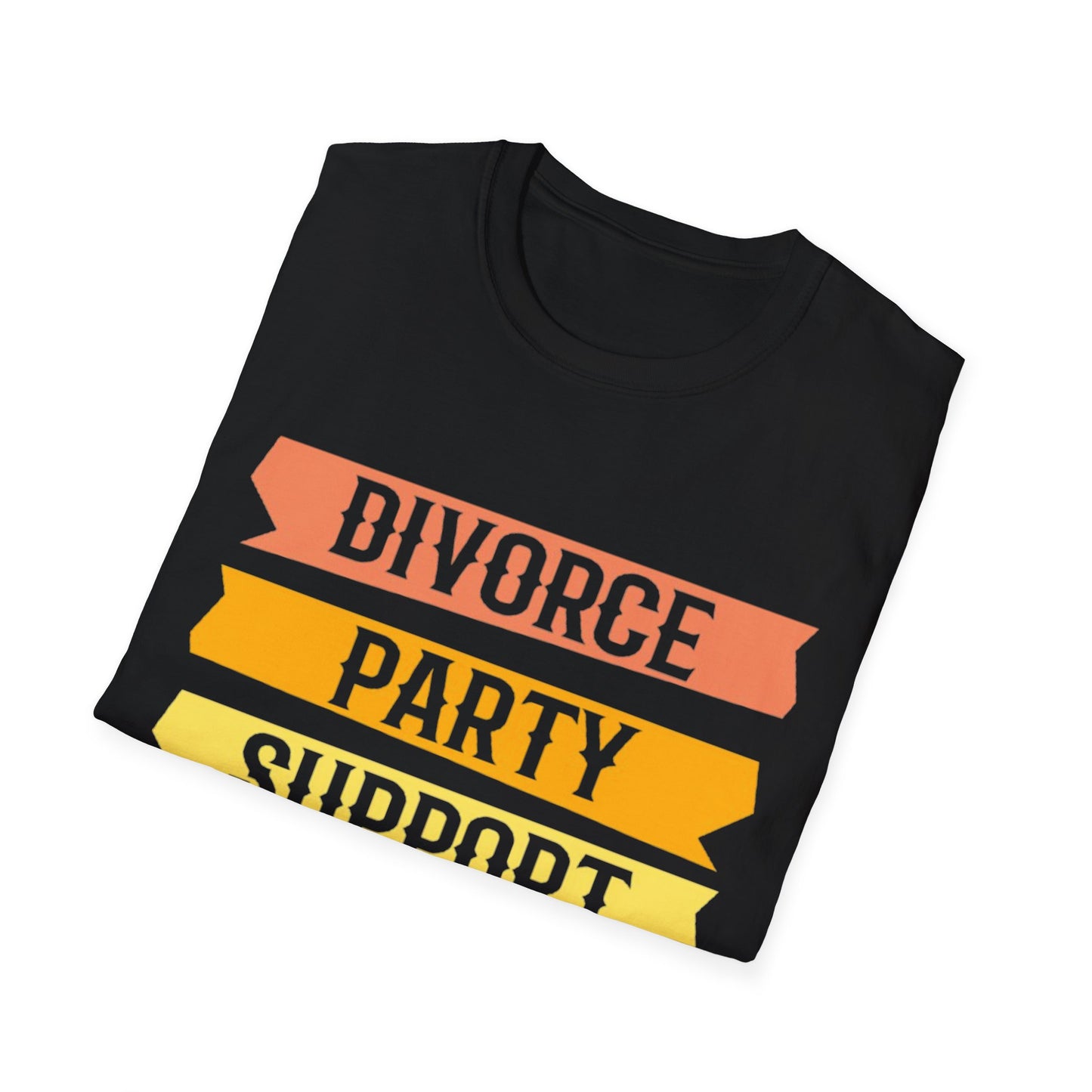 Divorce Party Support Crew T-Shirt | Unisex Softstyle Tee for Celebrating New Beginnings