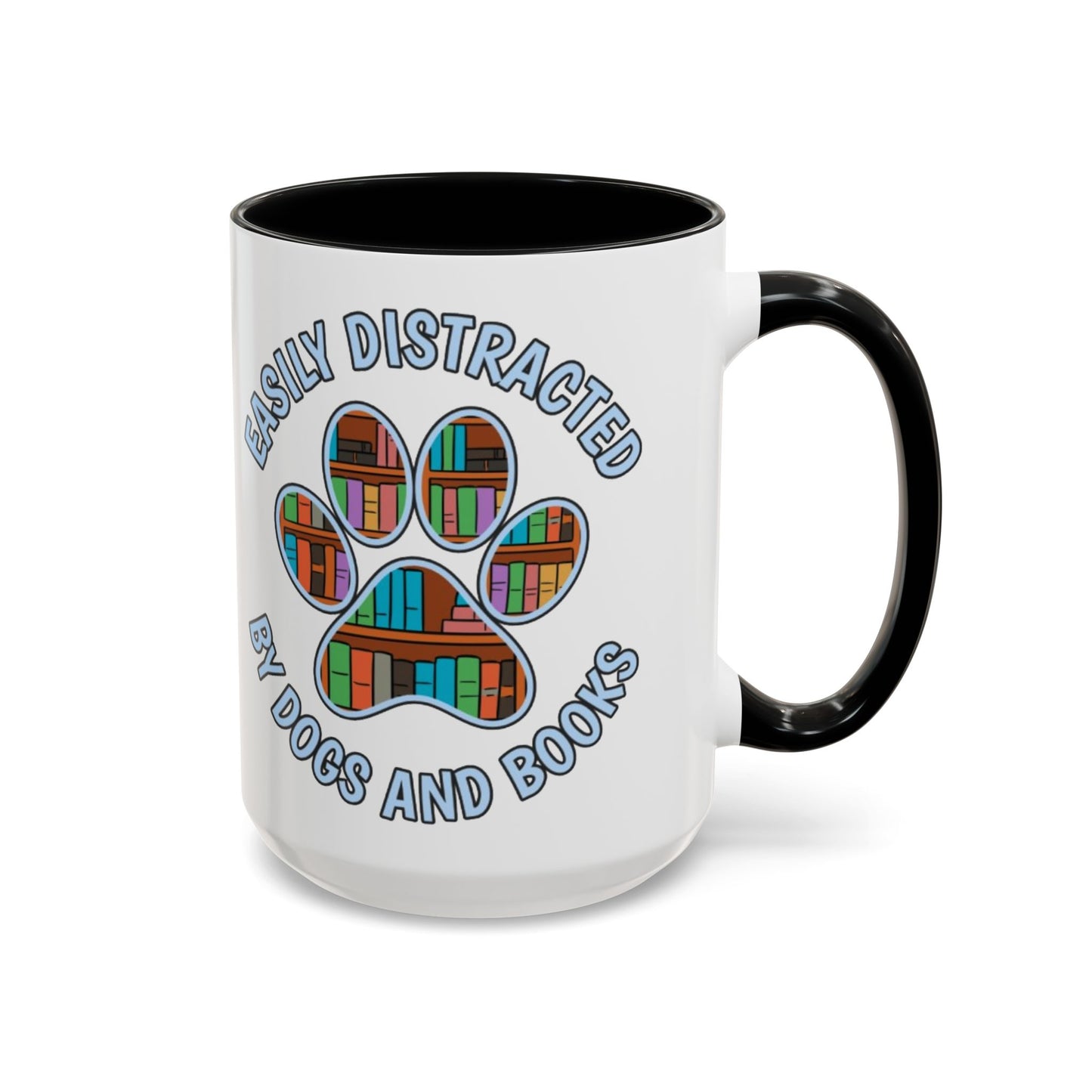 Easily Distracted Coffee Mug | Book Lovers Gift, Dog Owners Mug, Dog and Book Lover, Home Office Decor, Pet Lover Coffee Cup