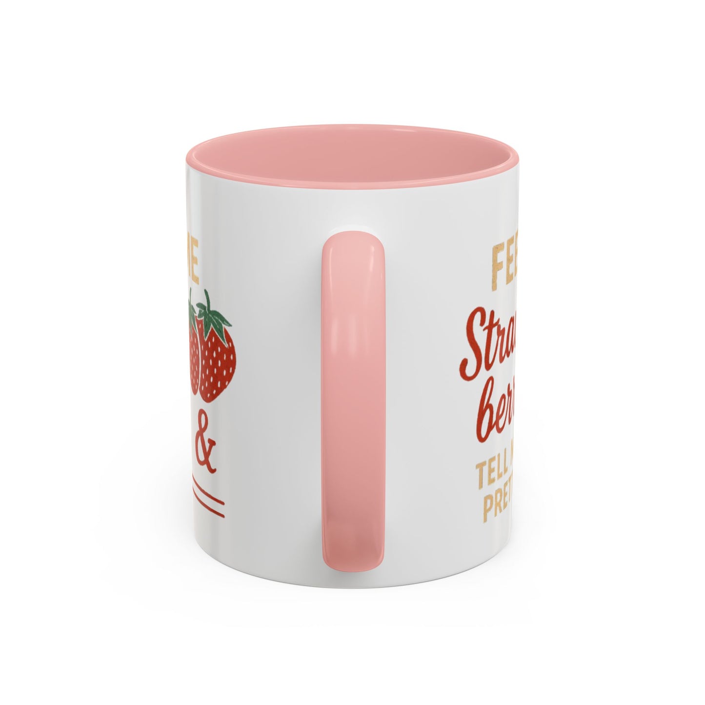 Cute Strawberry Themed Accent Coffee Mug - Perfect for Gifts, Home, Kitchen, Birthday, Fun Quotes